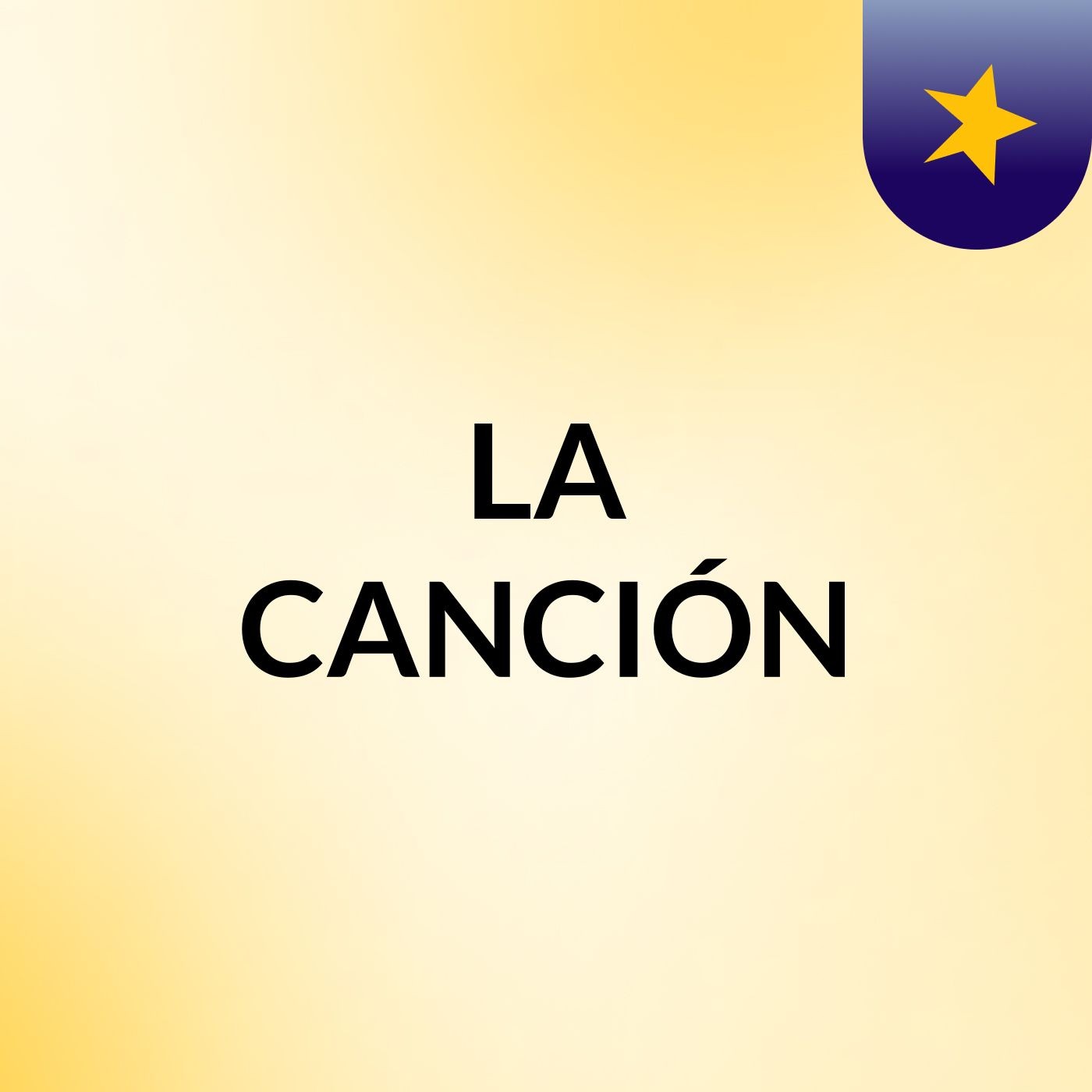 LA CANCIÓN