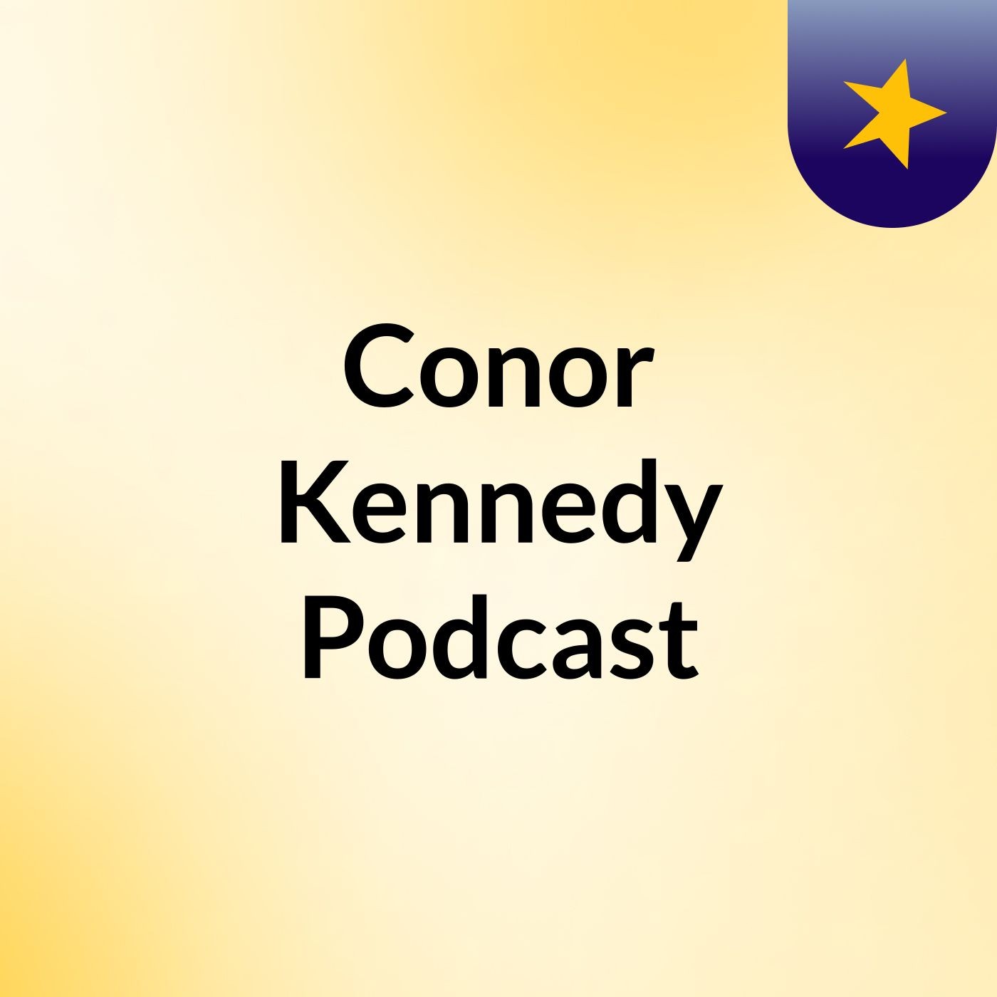 Conor Kennedy Podcast podcast artwork