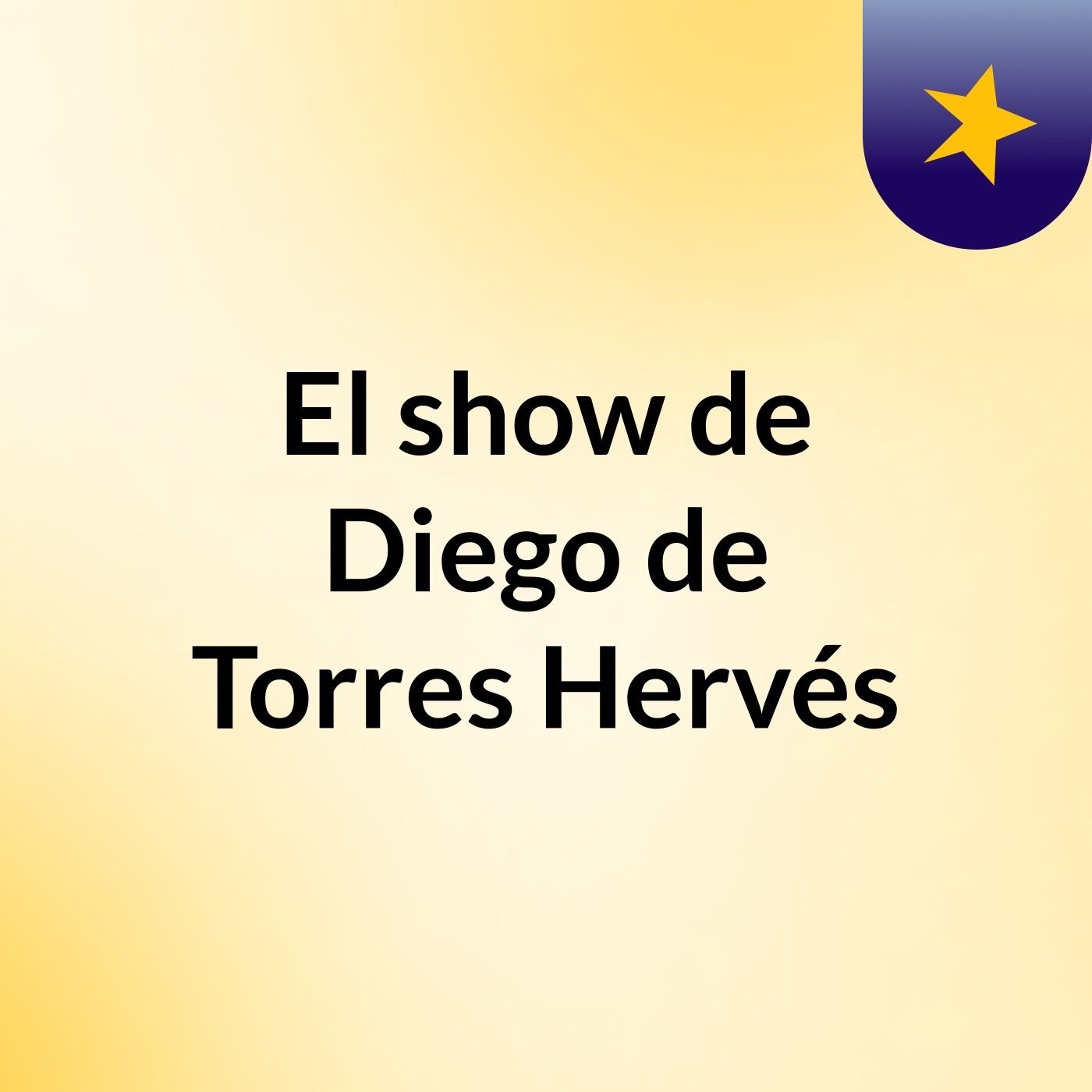 El show de Diego de Torres Hervés