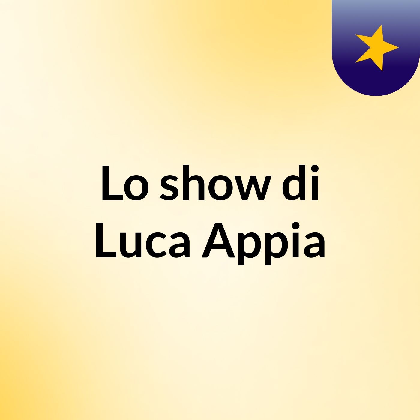 Lo show di Luca Appia
