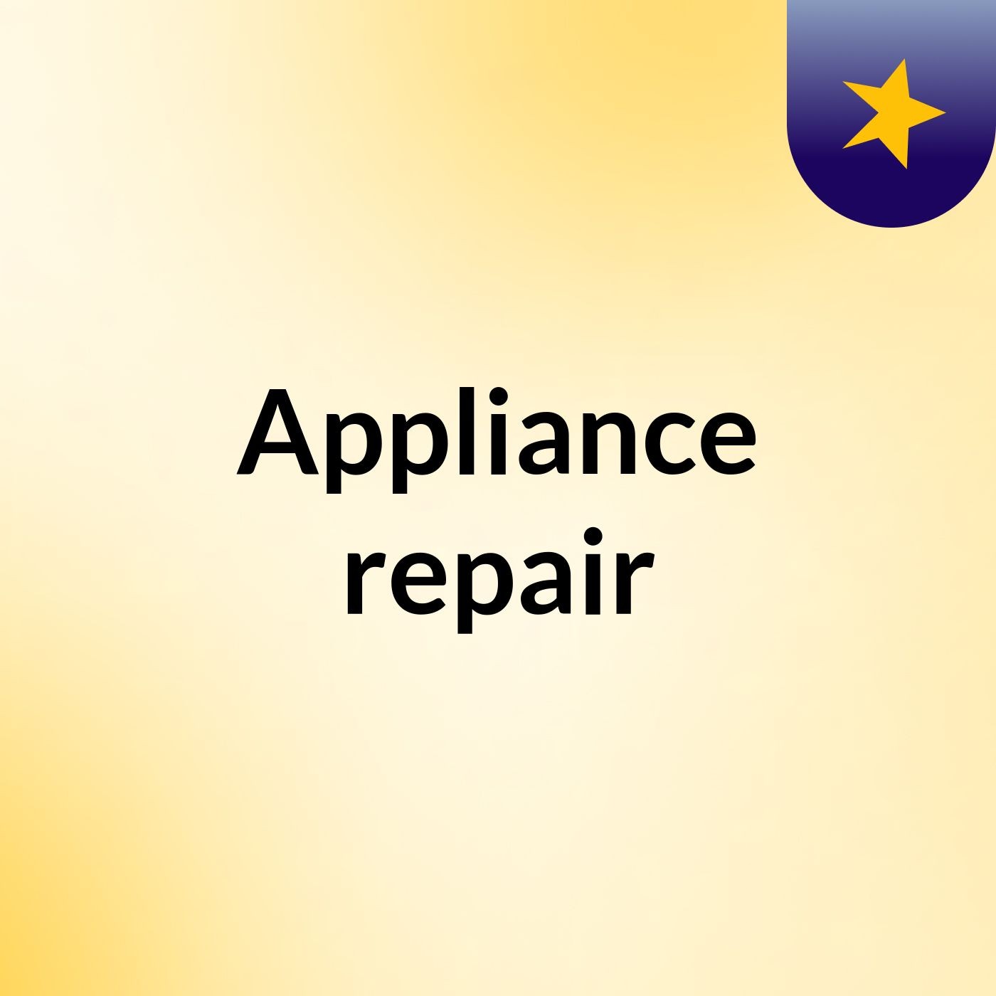 Appliance repair