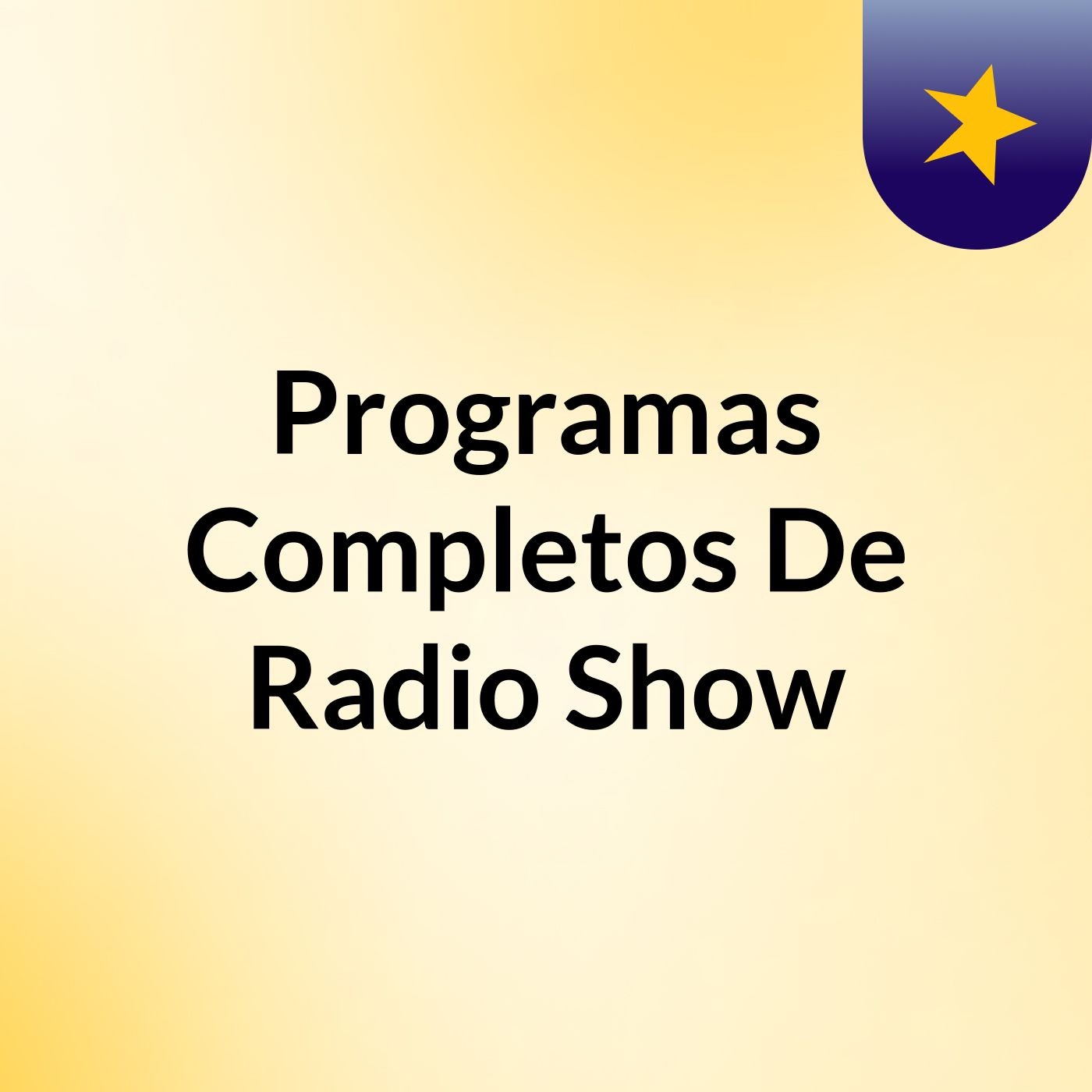 Programas Completos De Radio Show