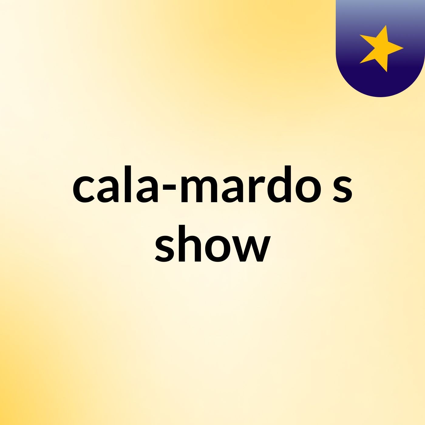 cala-mardo's show