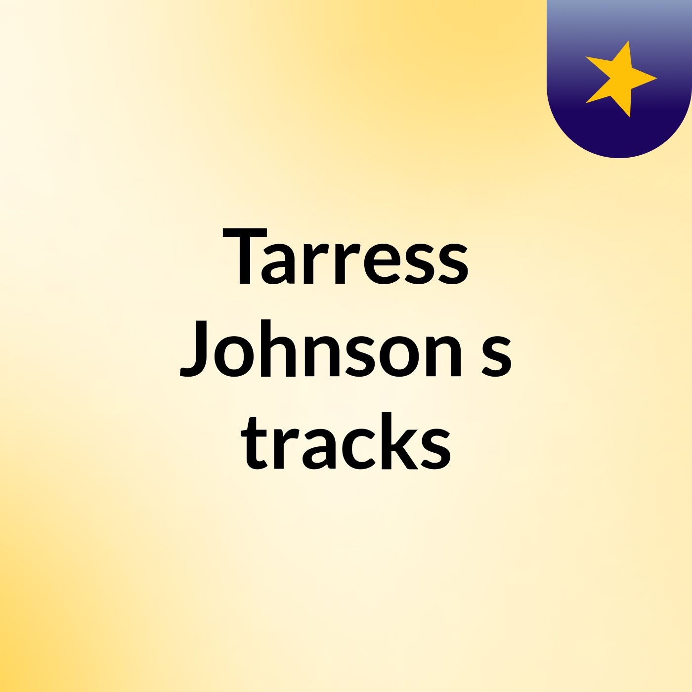 Tarress Johnson's tracks