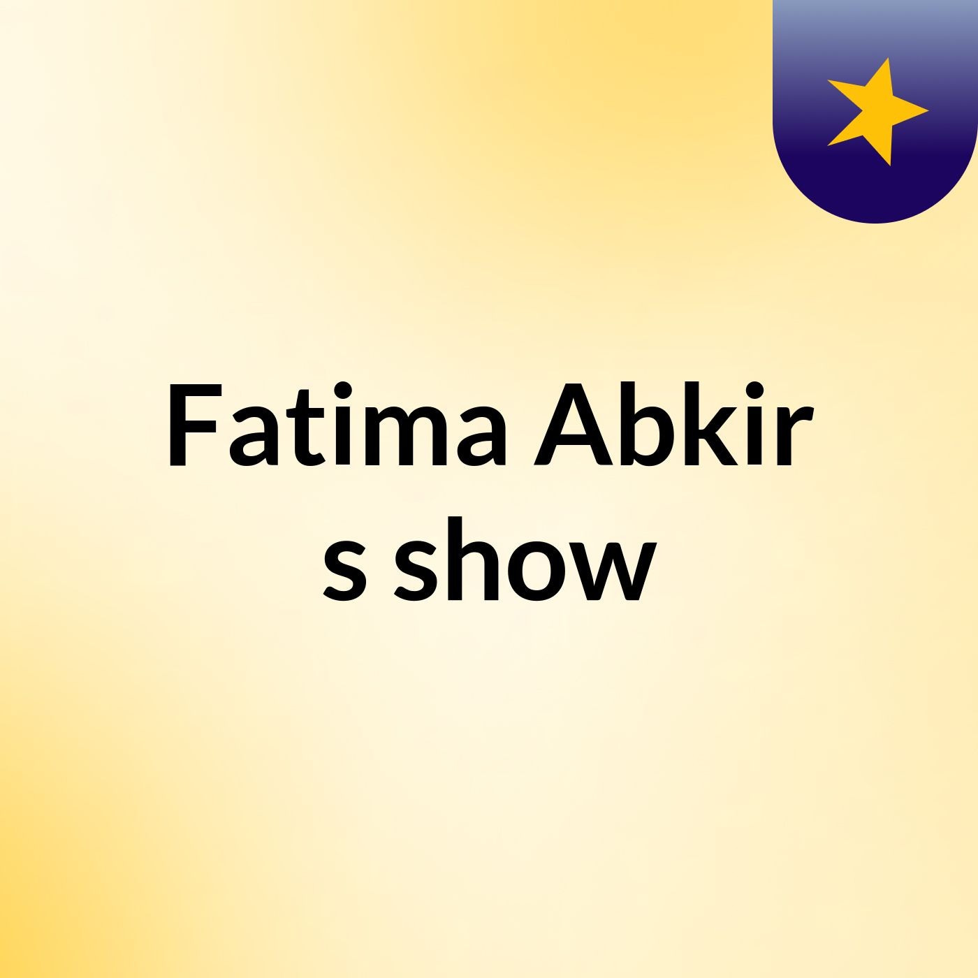 Fatima Abkir's show