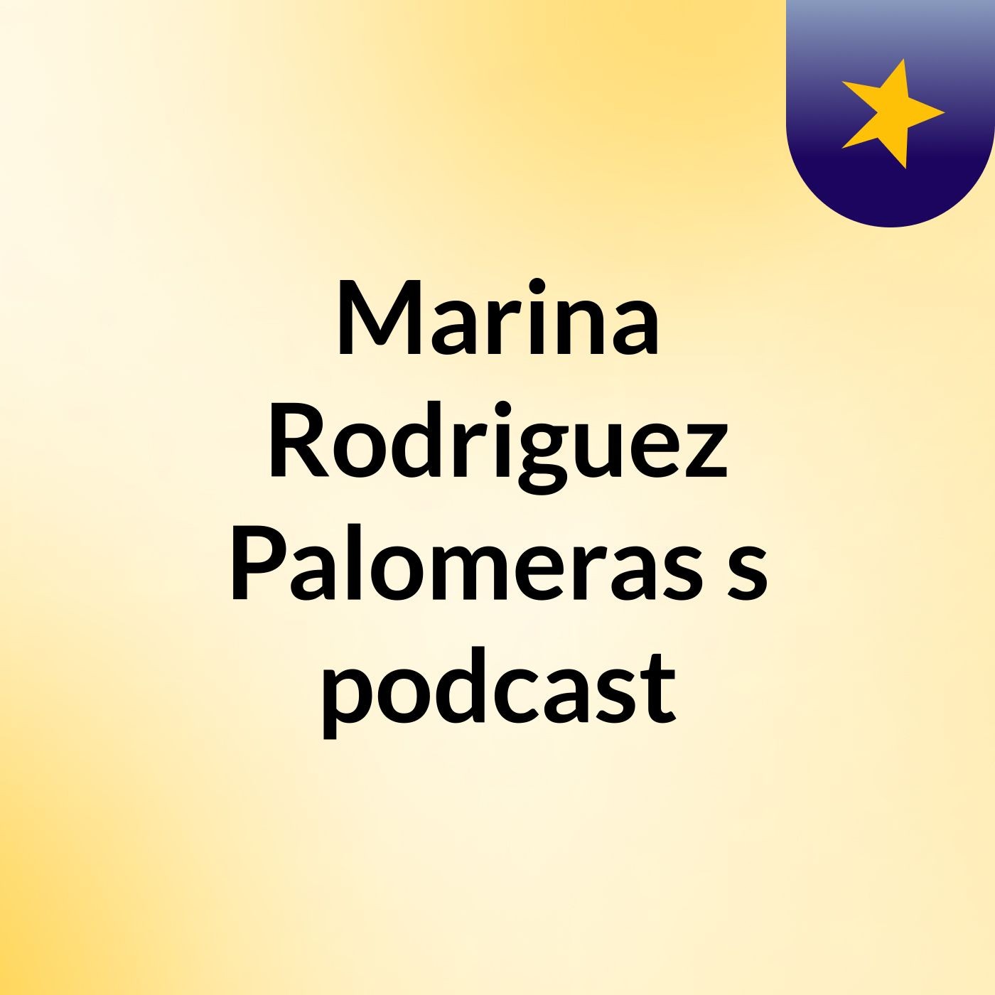 Marina Rodriguez Palomeras\'s podcast