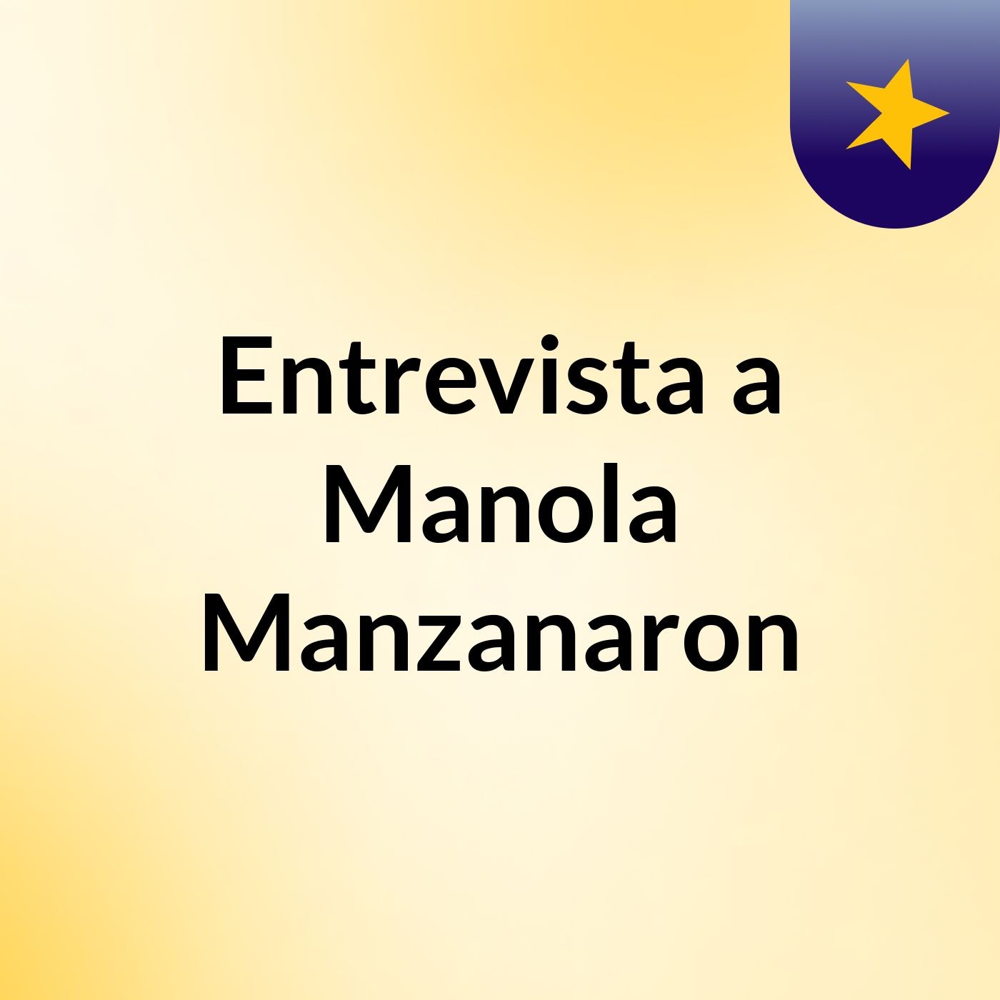 Entrevista a Manola Manzanaron