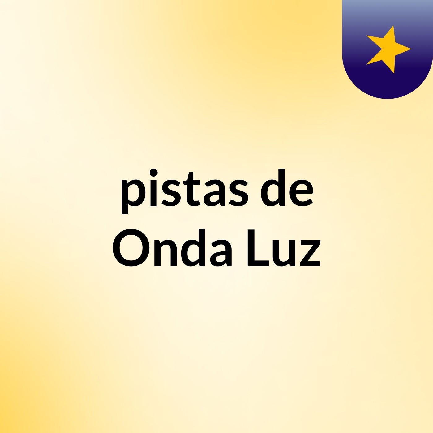 pistas de Onda Luz