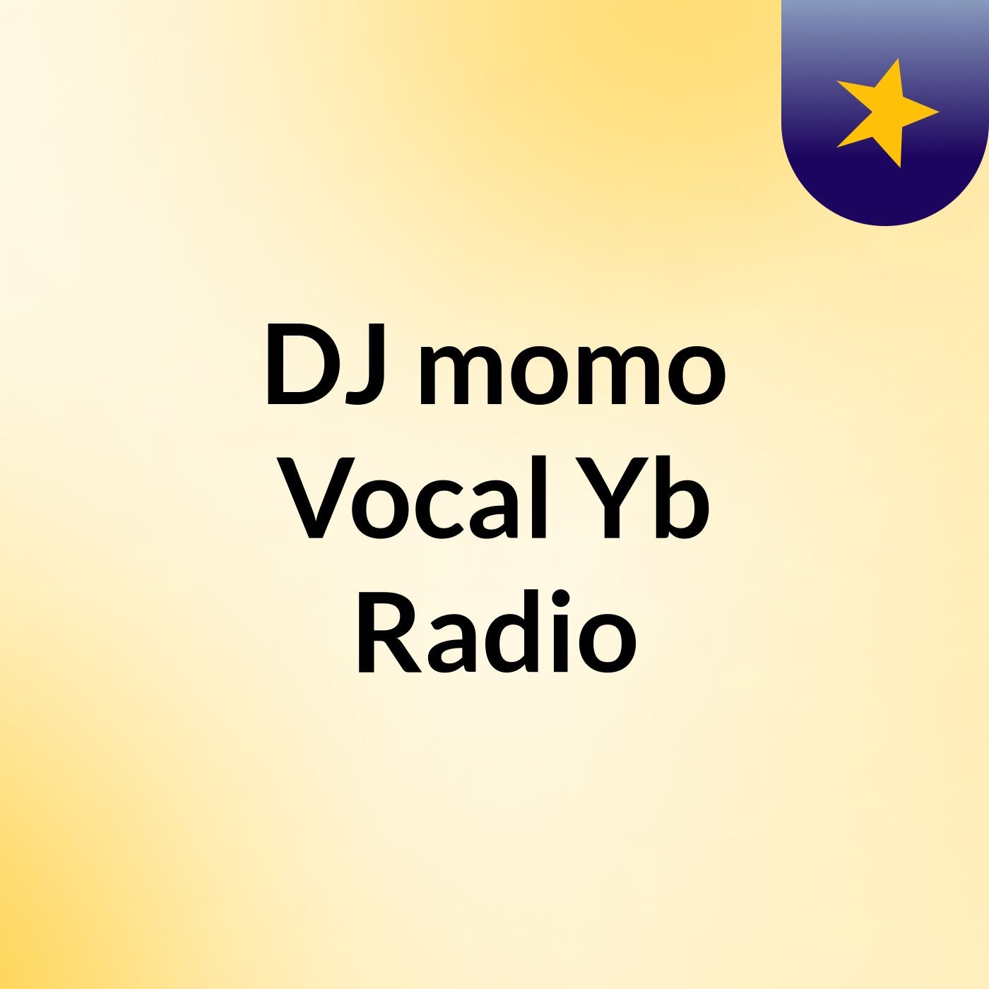DJ momo Vocal Yb Radio