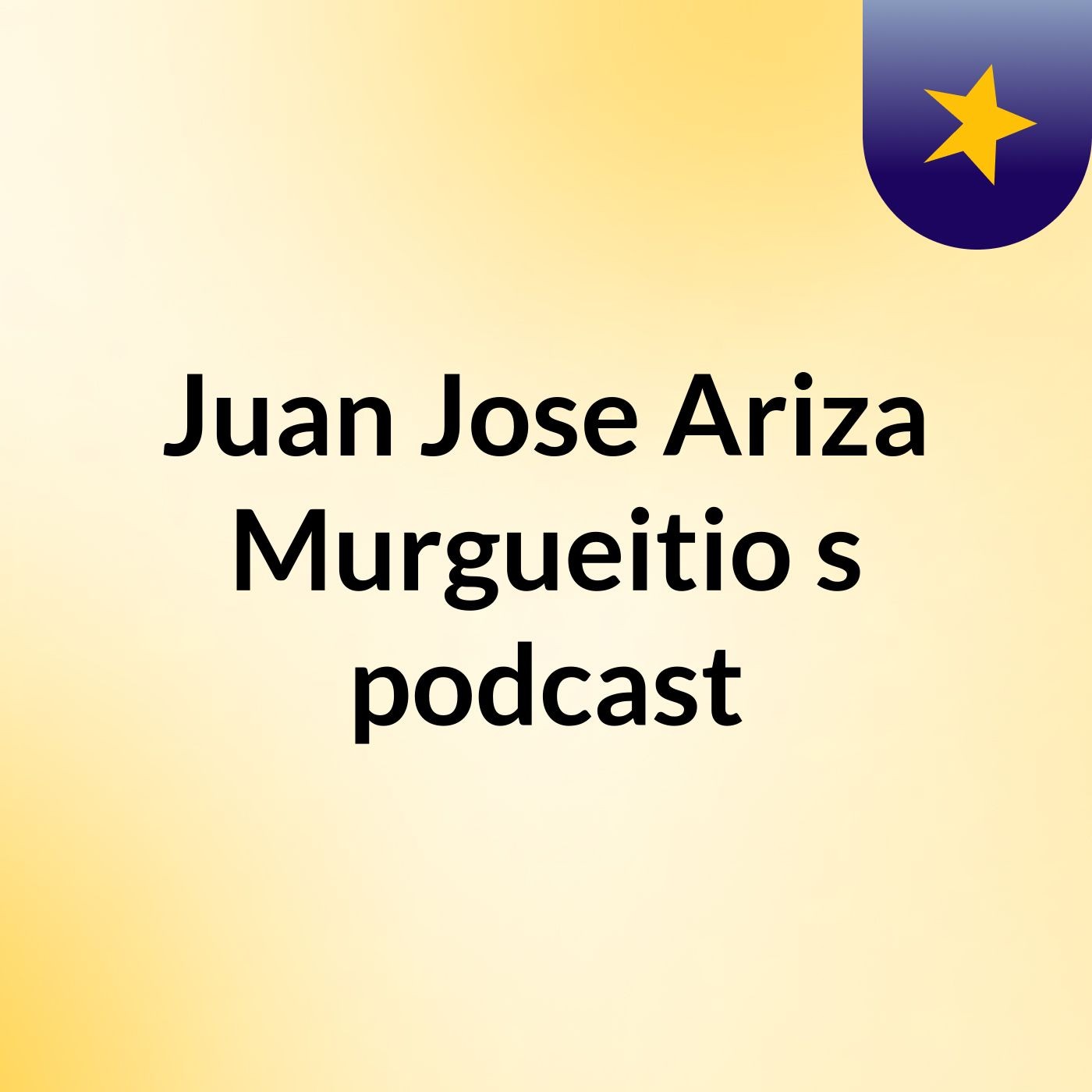 Juan Jose Ariza Murgueitio's podcast