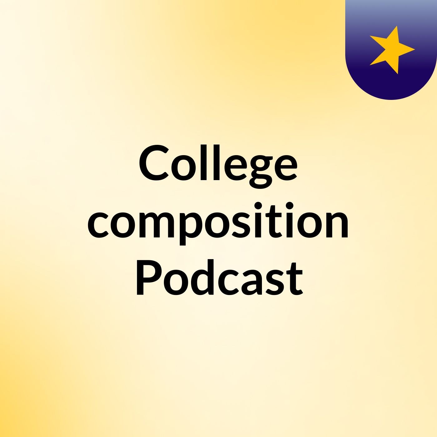 College composition Podcast