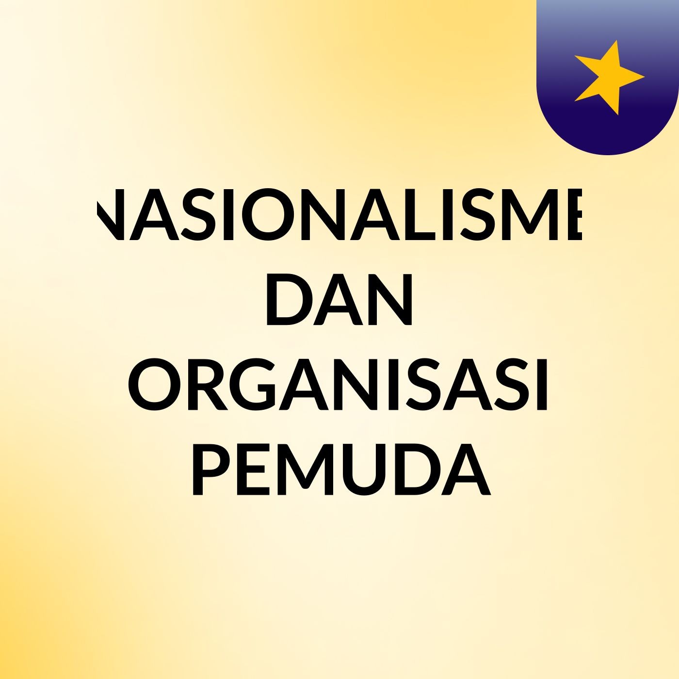 NASIONALISME DAN ORGANISASI PEMUDA podcast artwork
