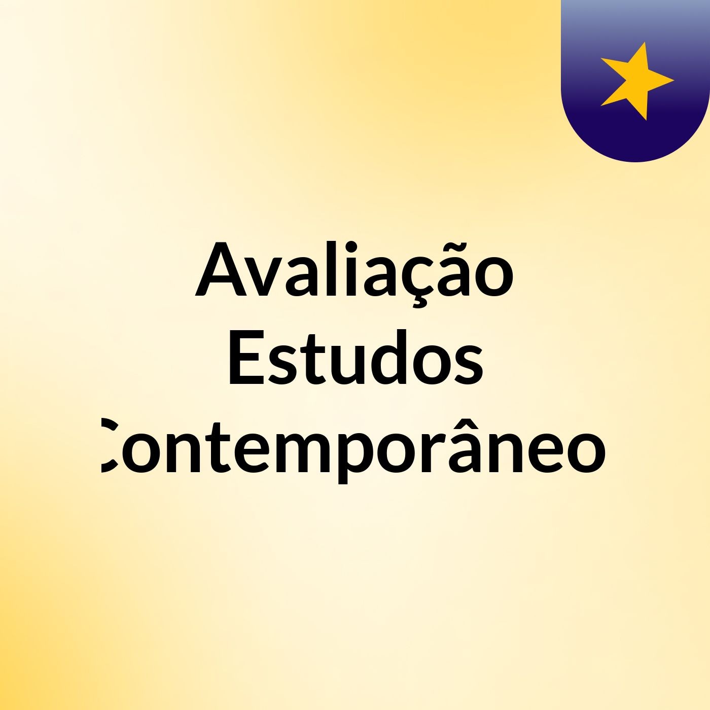 Avaliação Estudos Contemporâneos