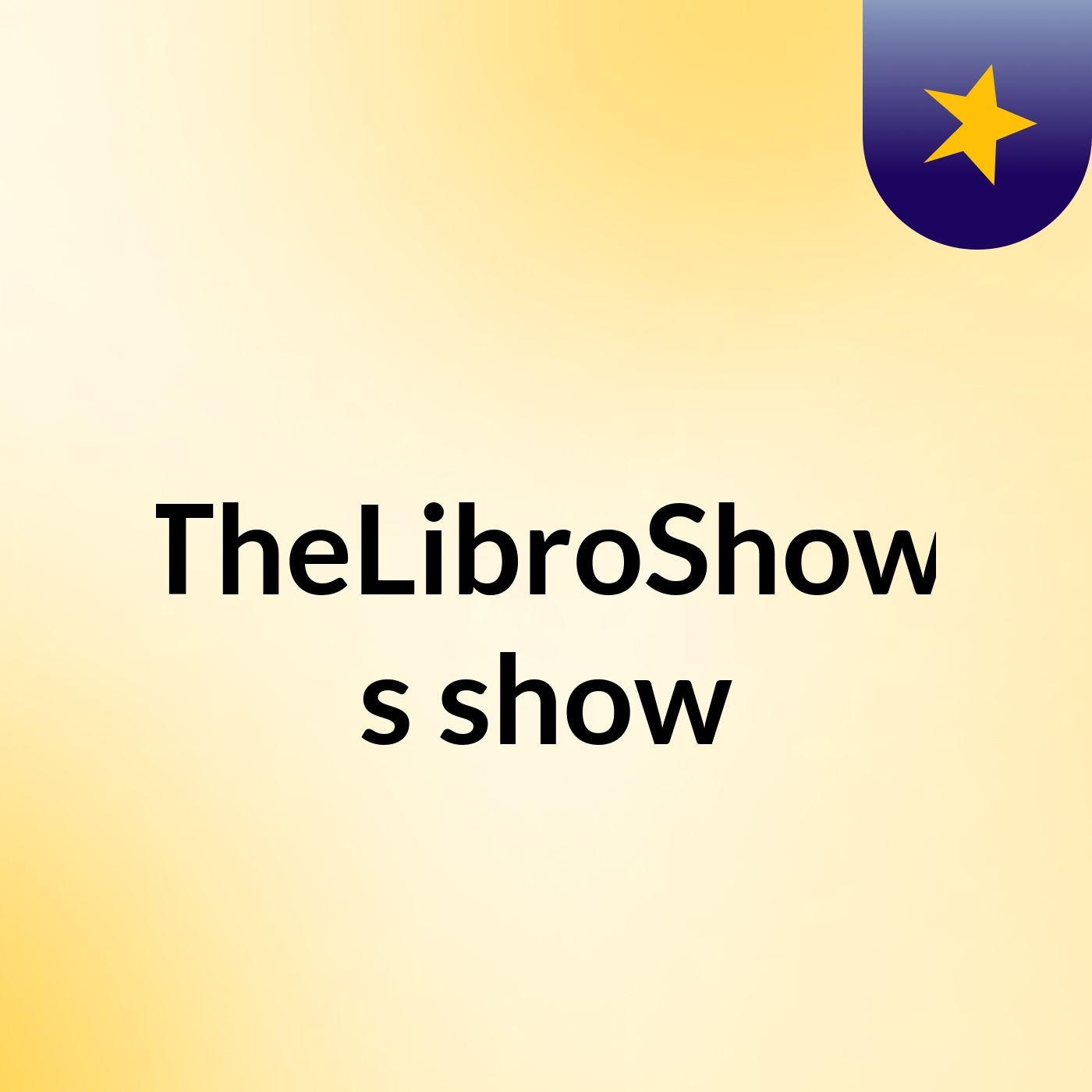 #TheLibroShow's show