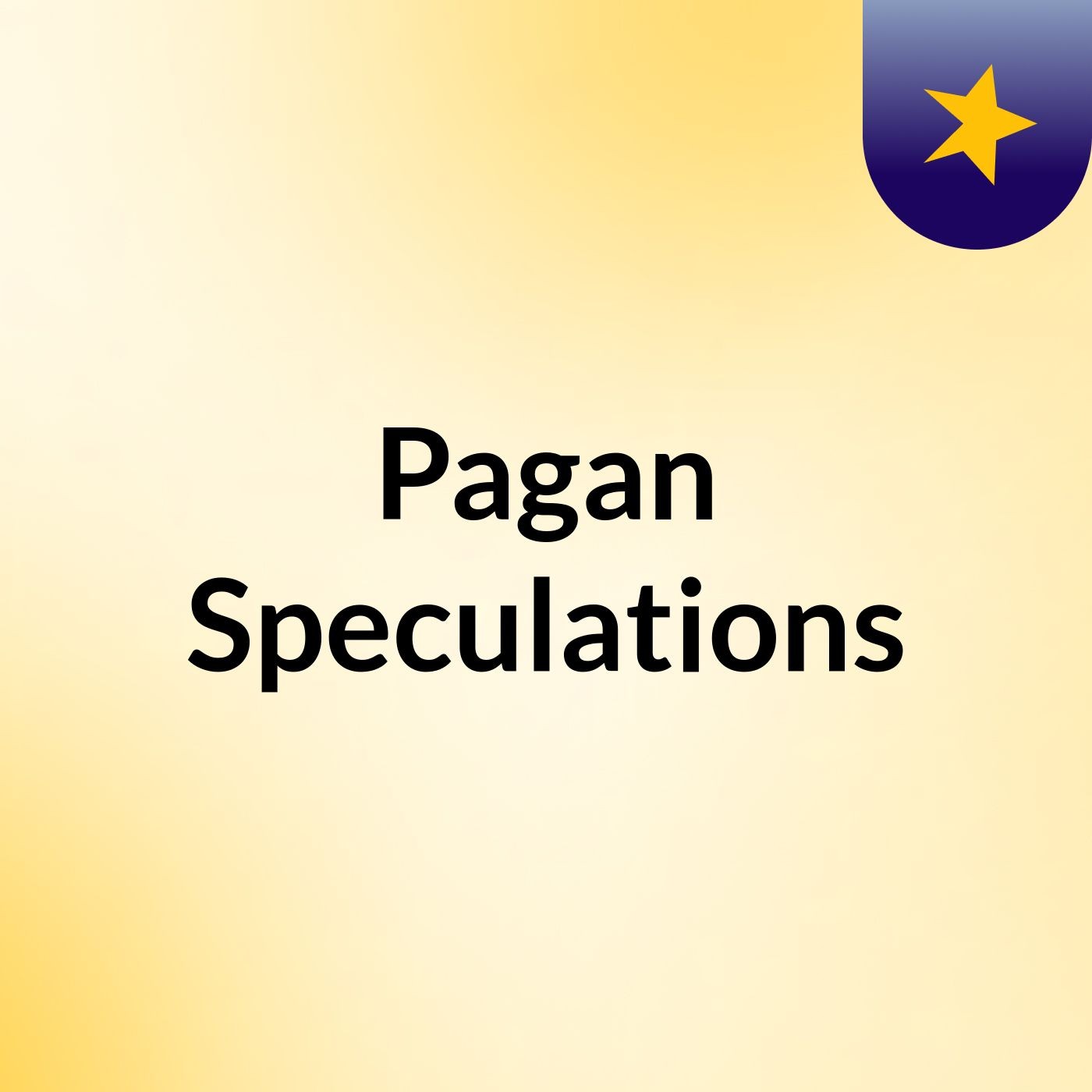 Pagan Speculations