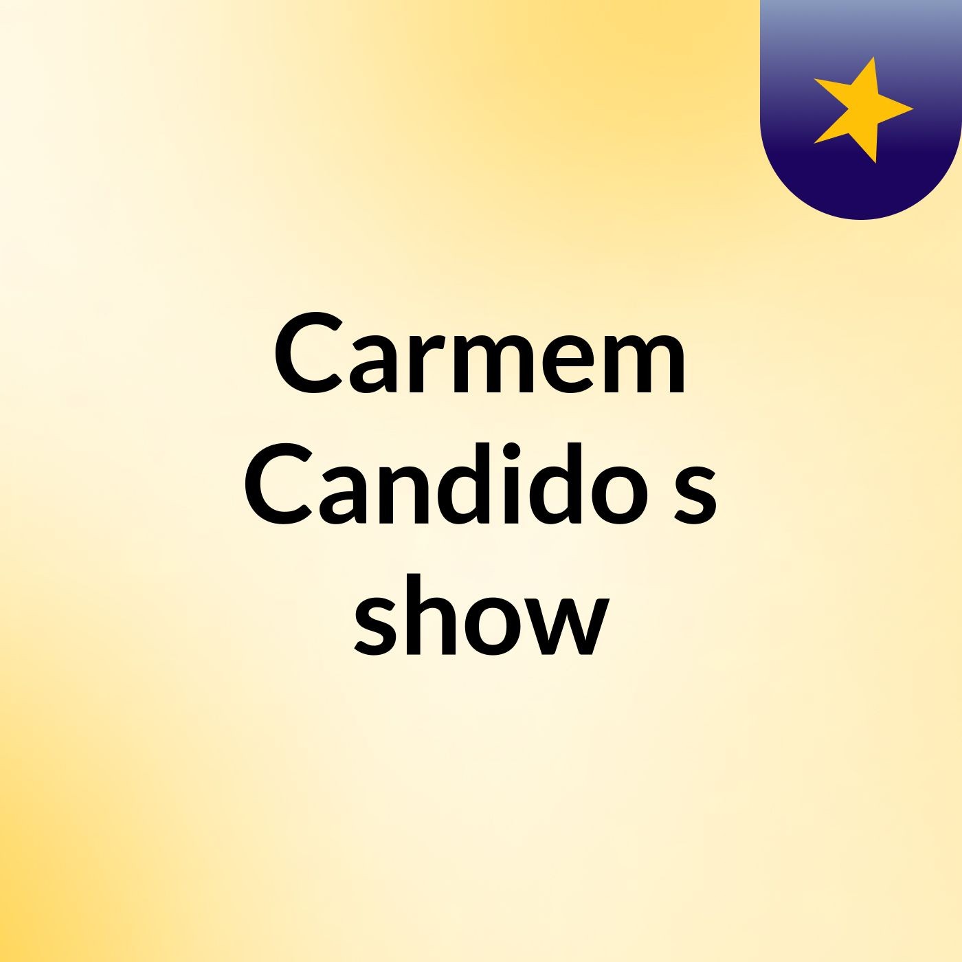 Carmem Candido's show