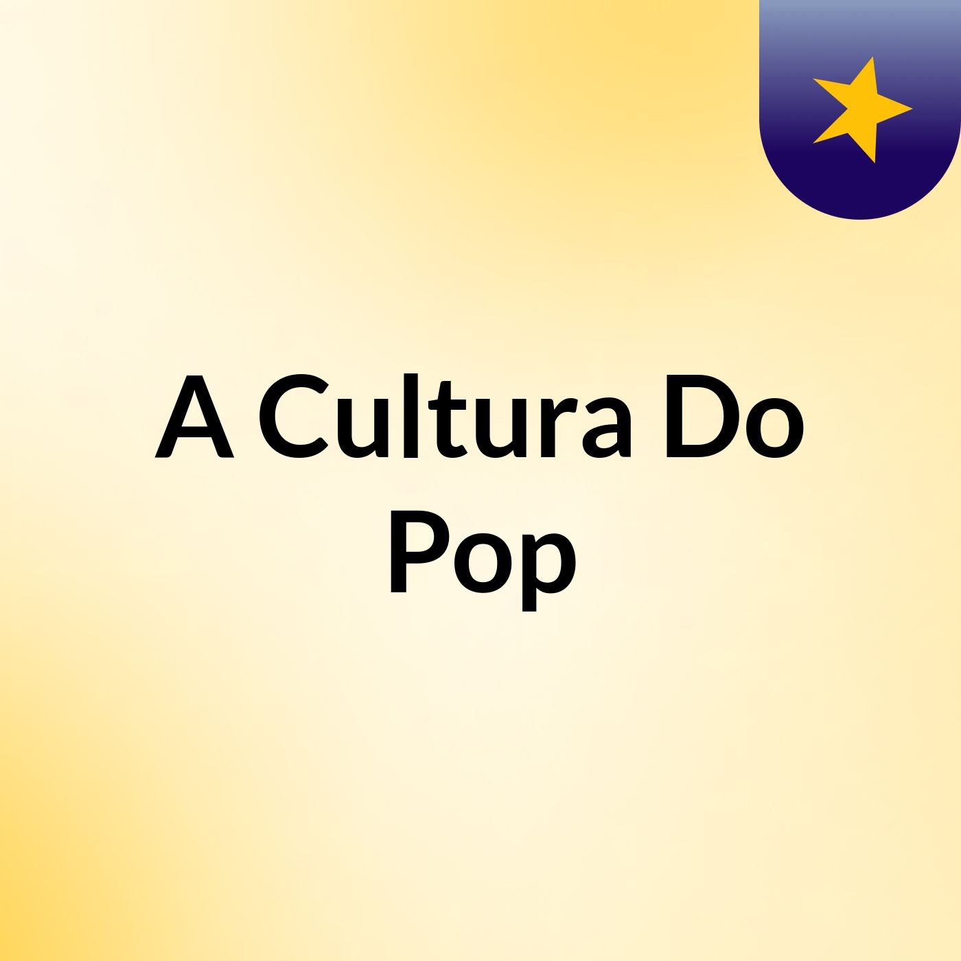 A Cultura Do Pop