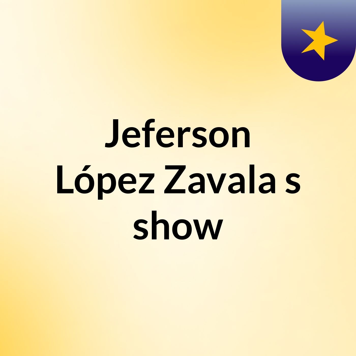 Jeferson López Zavala's show