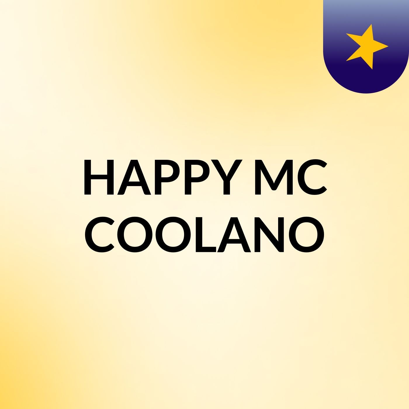 HAPPY MC COOLANO