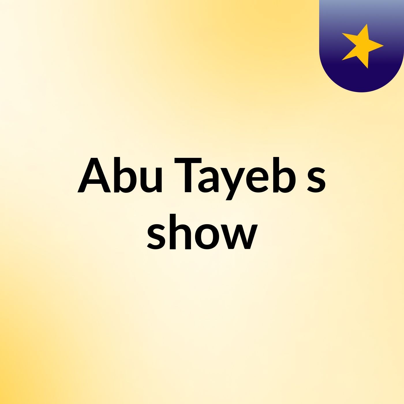 Abu Tayeb's show