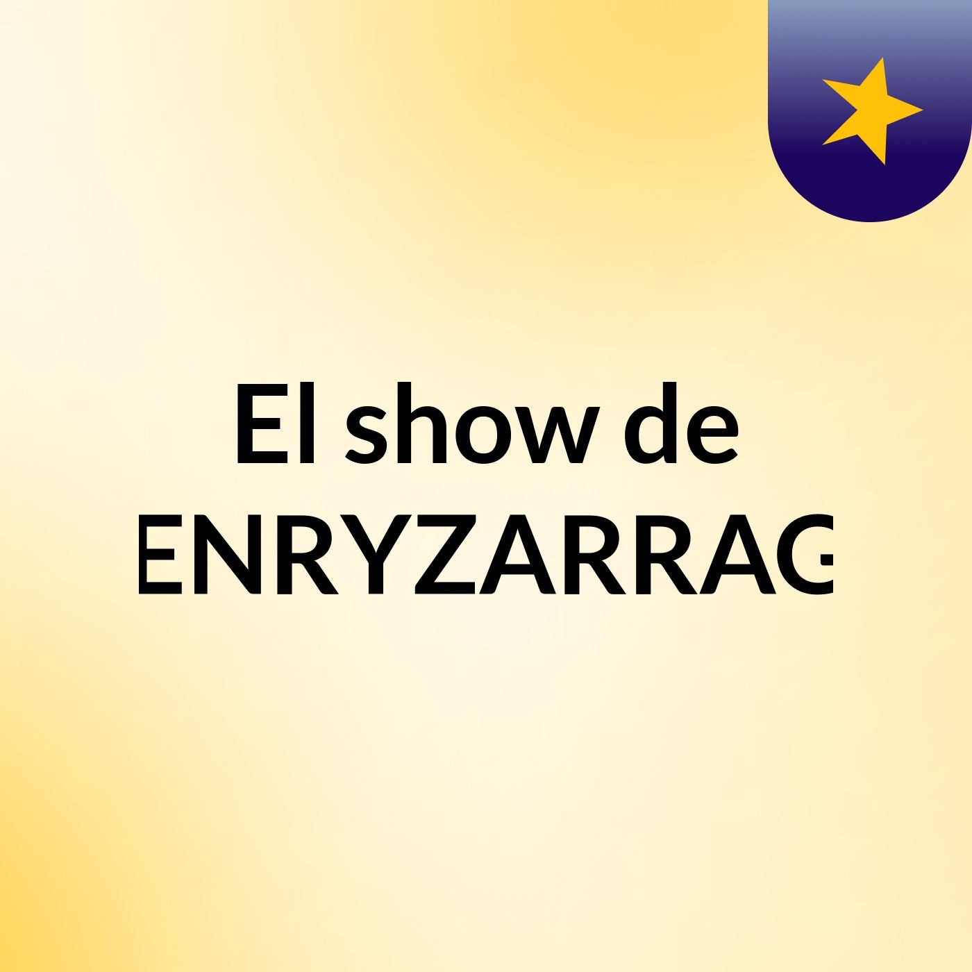 El show de HENRYZARRAGA