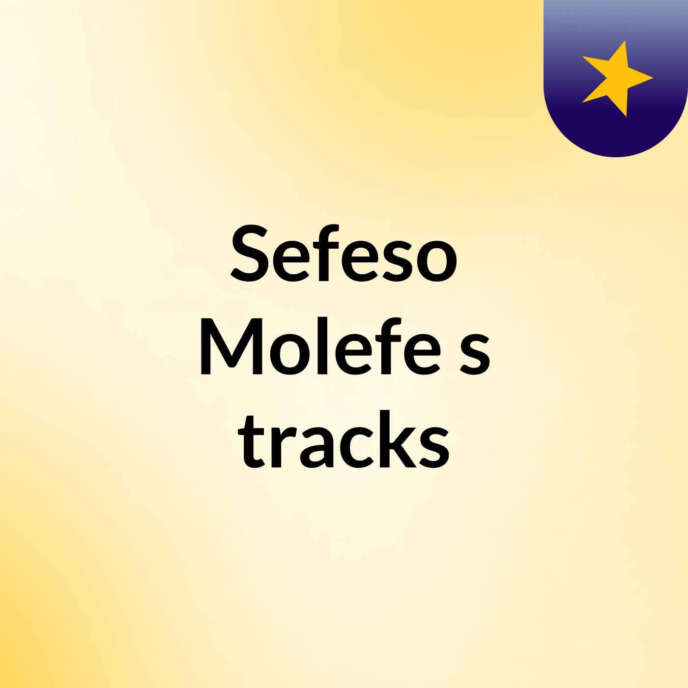 Episode 52 - Sefeso Molefe's tracks