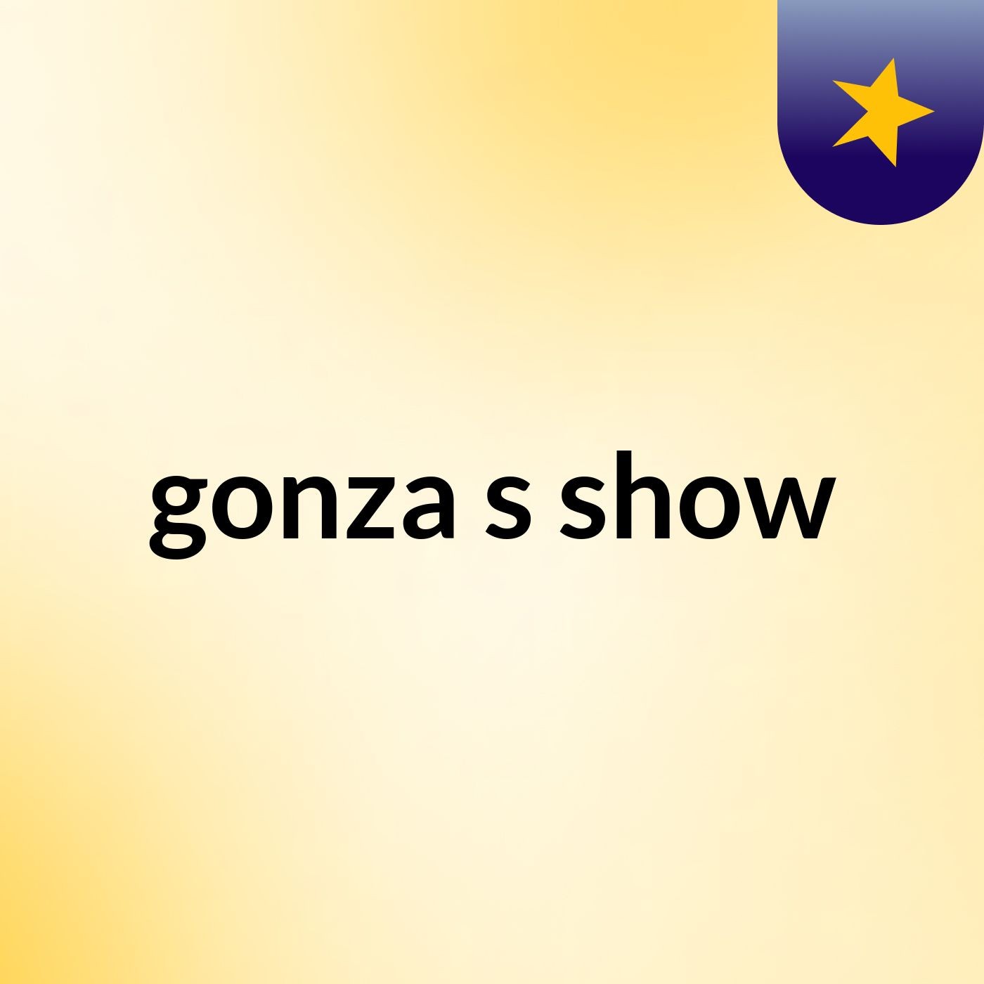 gonza\'s show