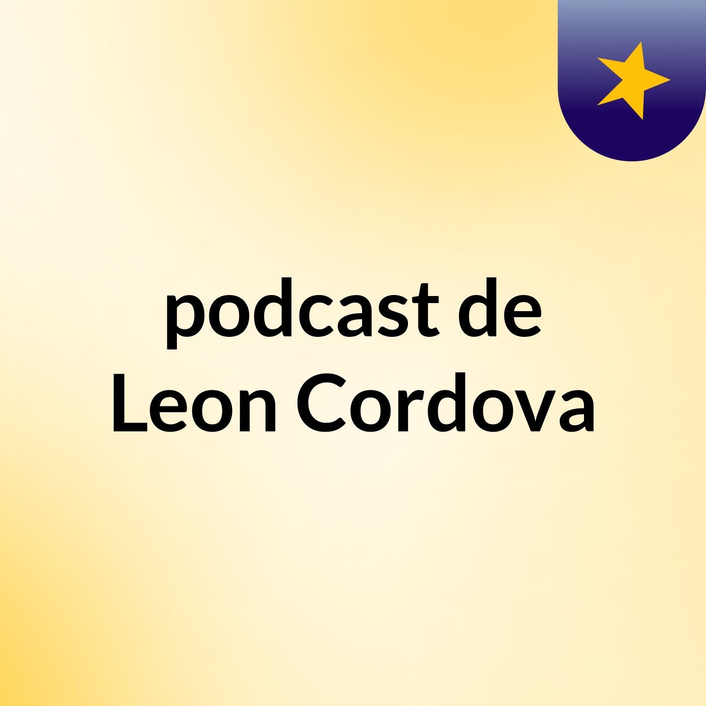 podcast de Leon Cordova podcast artwork