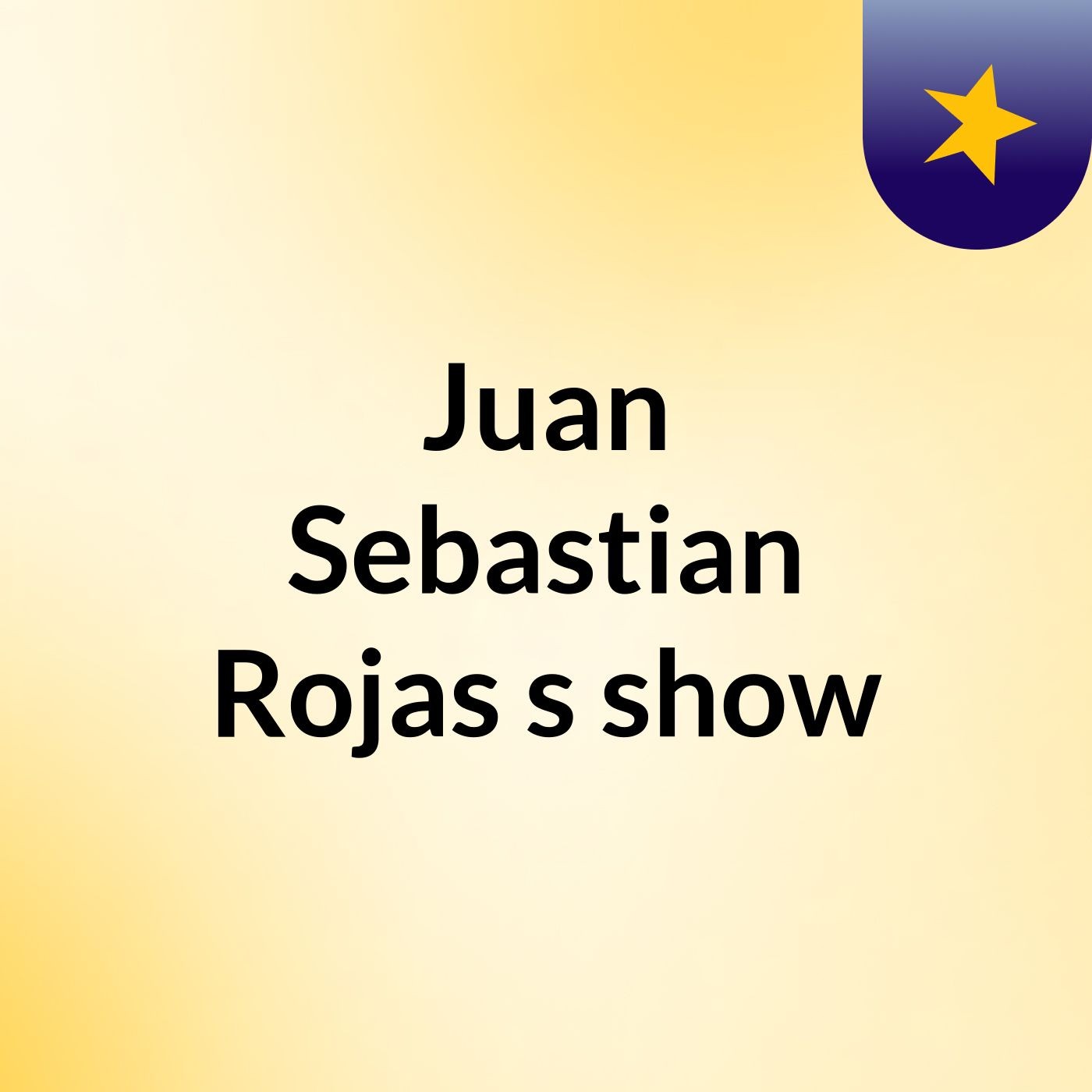 Juan Sebastian Rojas's show