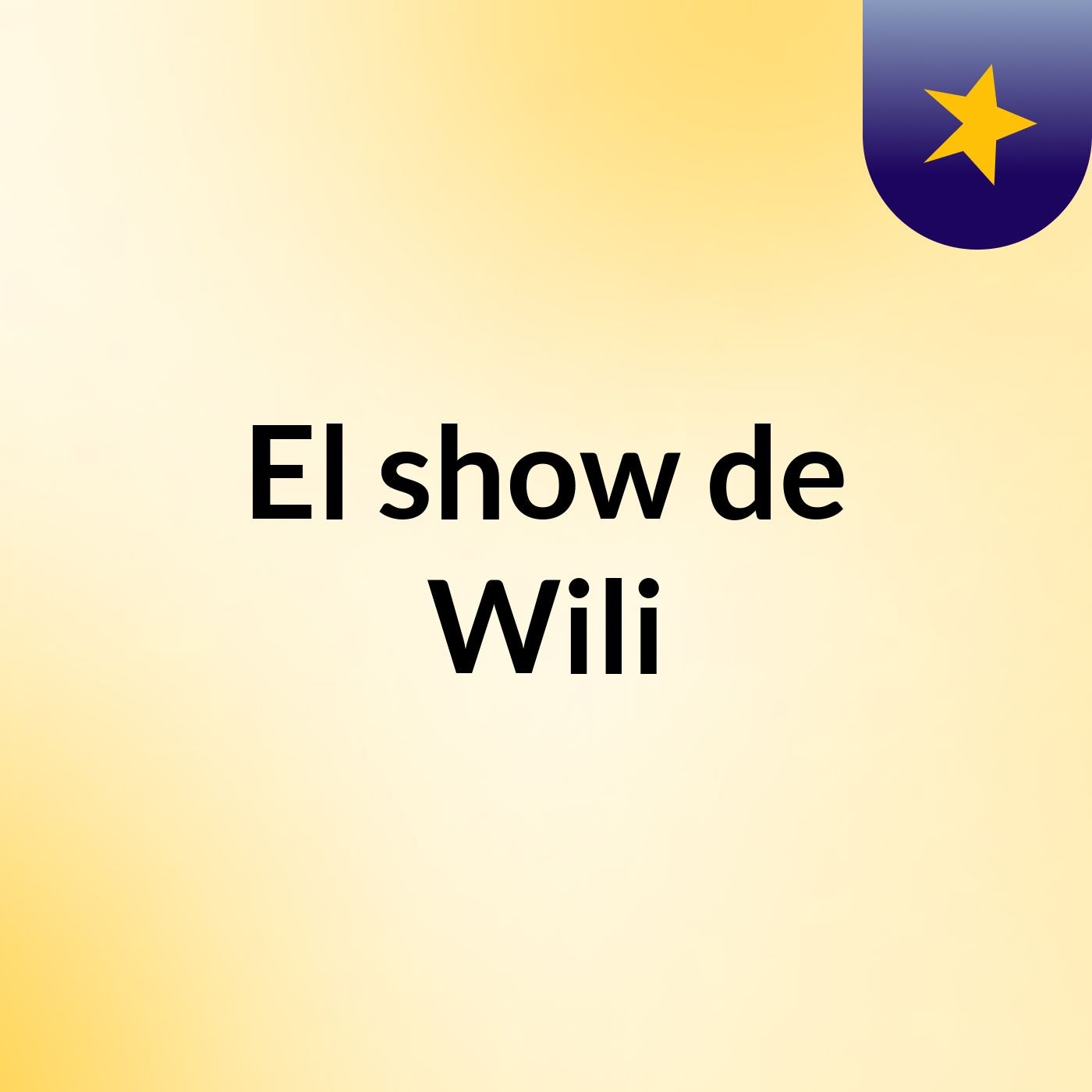 El show de Wili