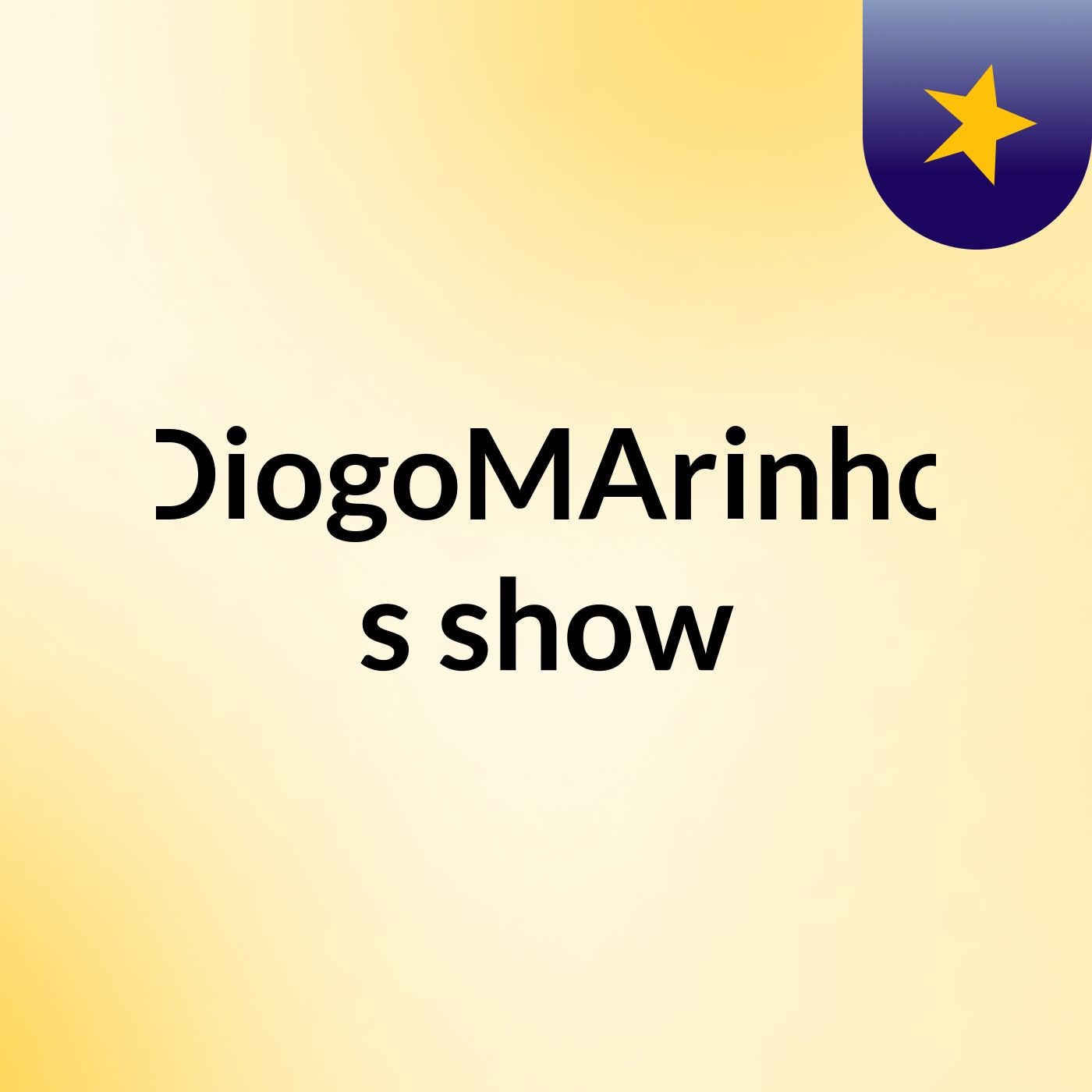DiogoMArinho's show