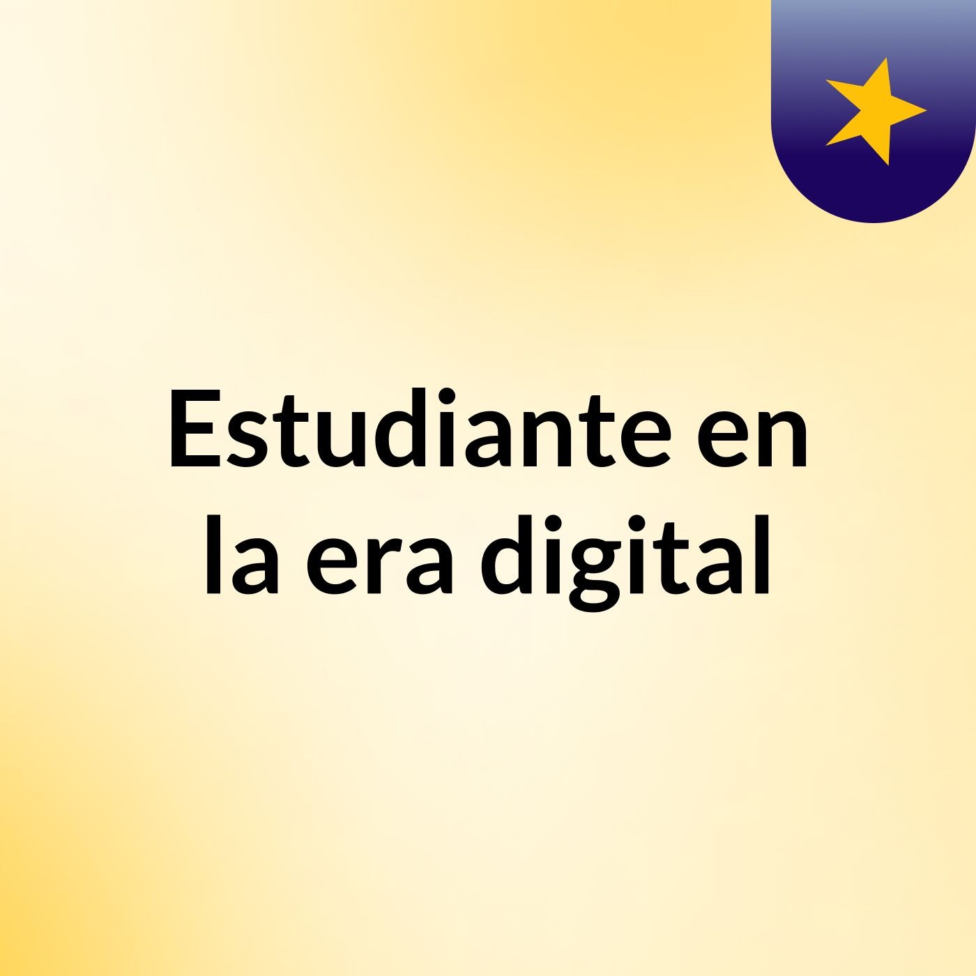 Estudiante en la era digital podcast artwork
