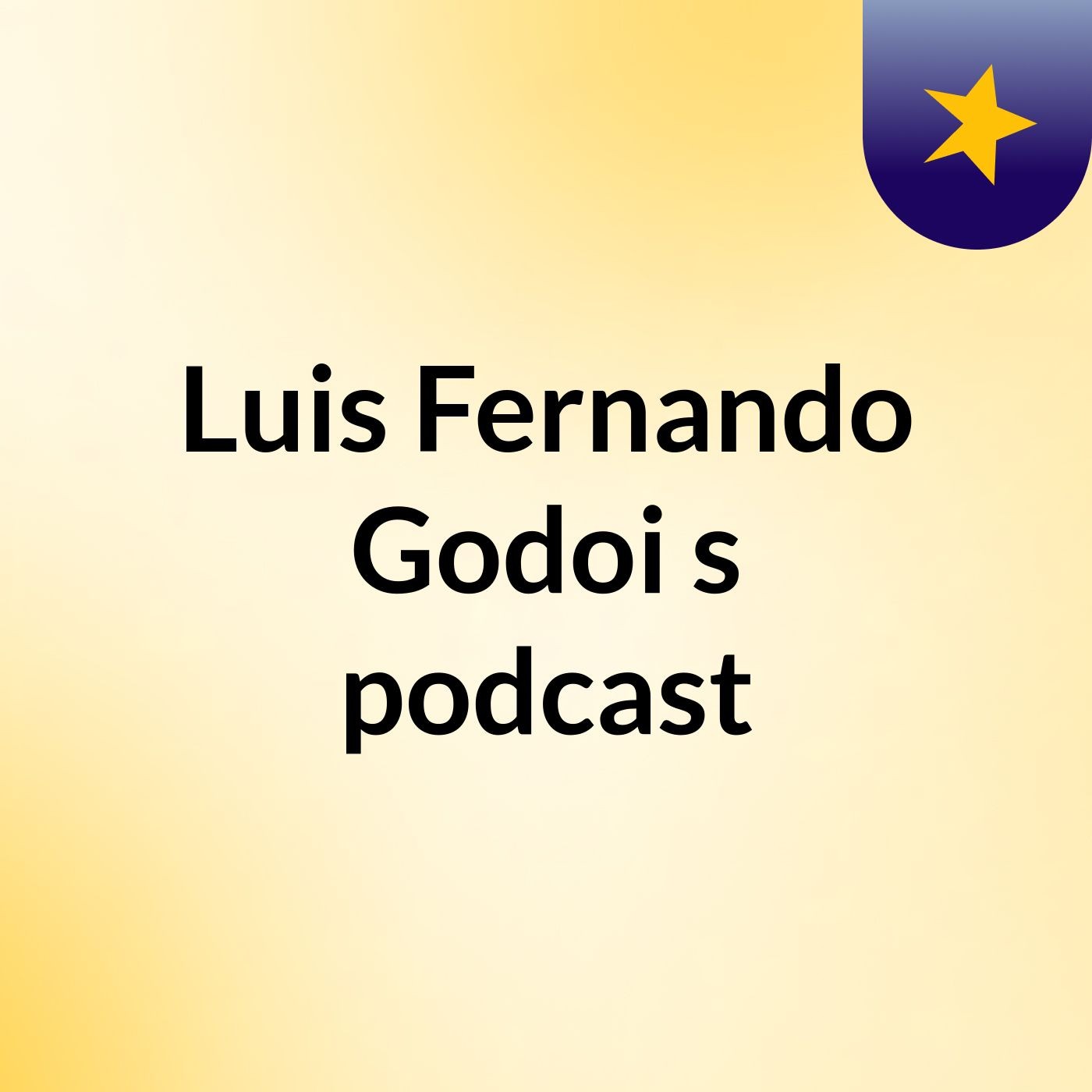 Luis Fernando Godoi's podcast