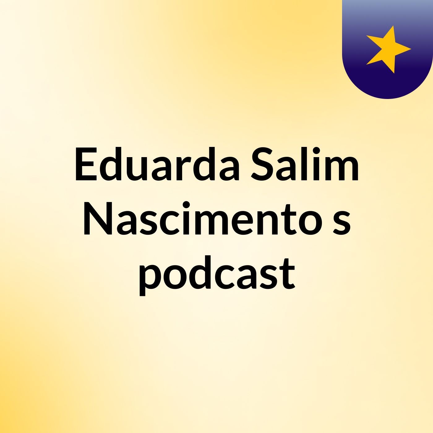 Eduarda Salim Nascimento's podcast