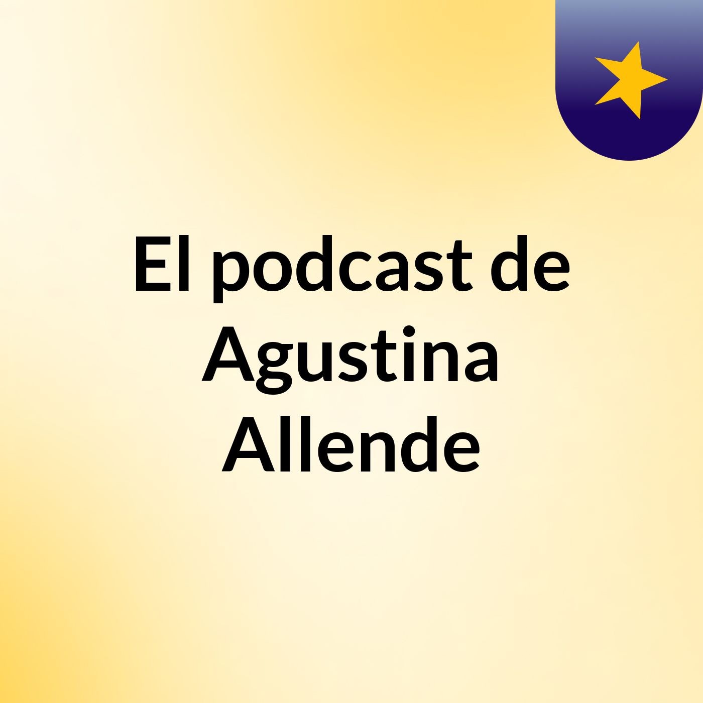 El podcast de Agustina Allende