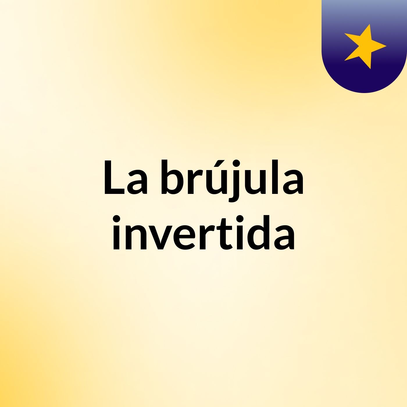 La brújula invertida