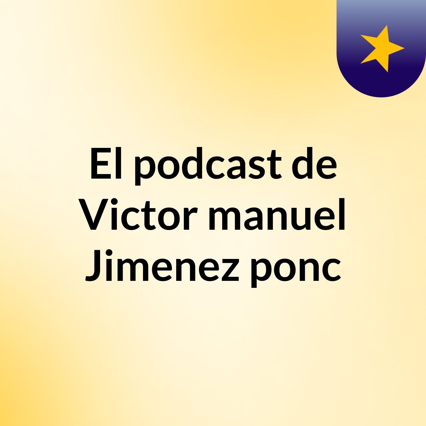 El podcast de Victor manuel Jimenez ponc podcast artwork