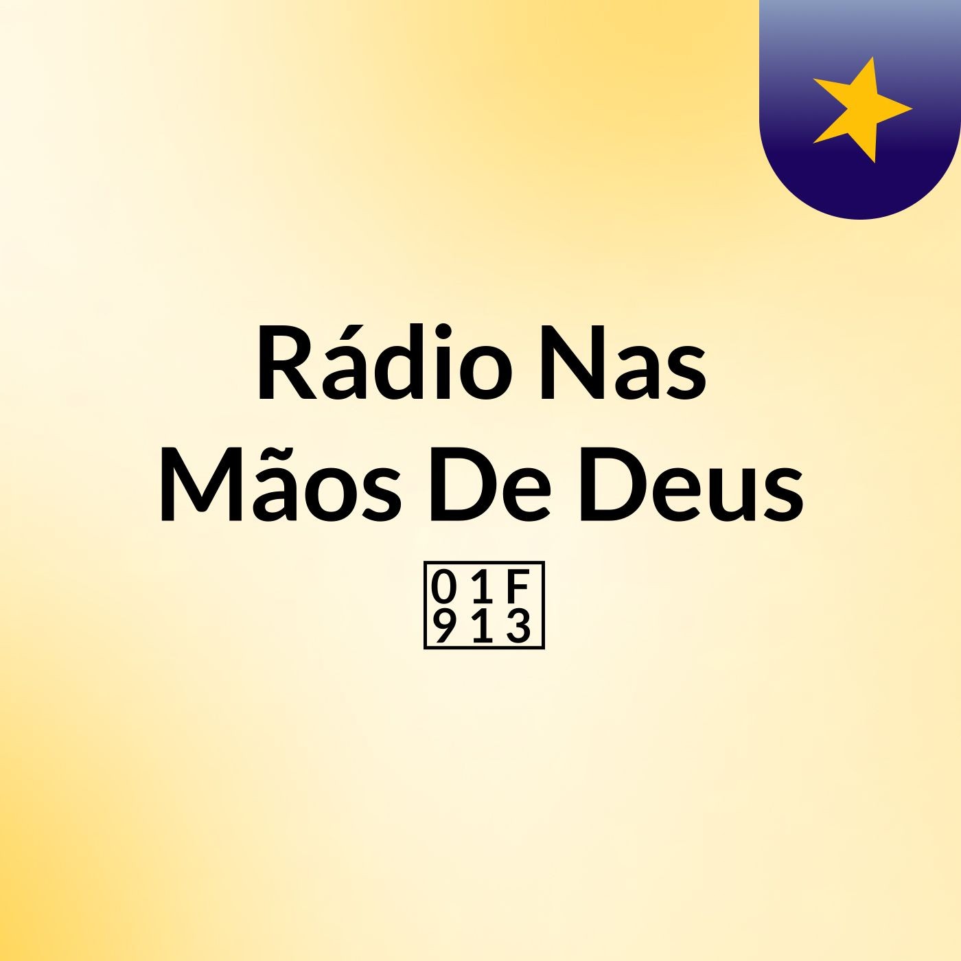 Rádio Nas Mãos De Deus 🙌🎙️🤓