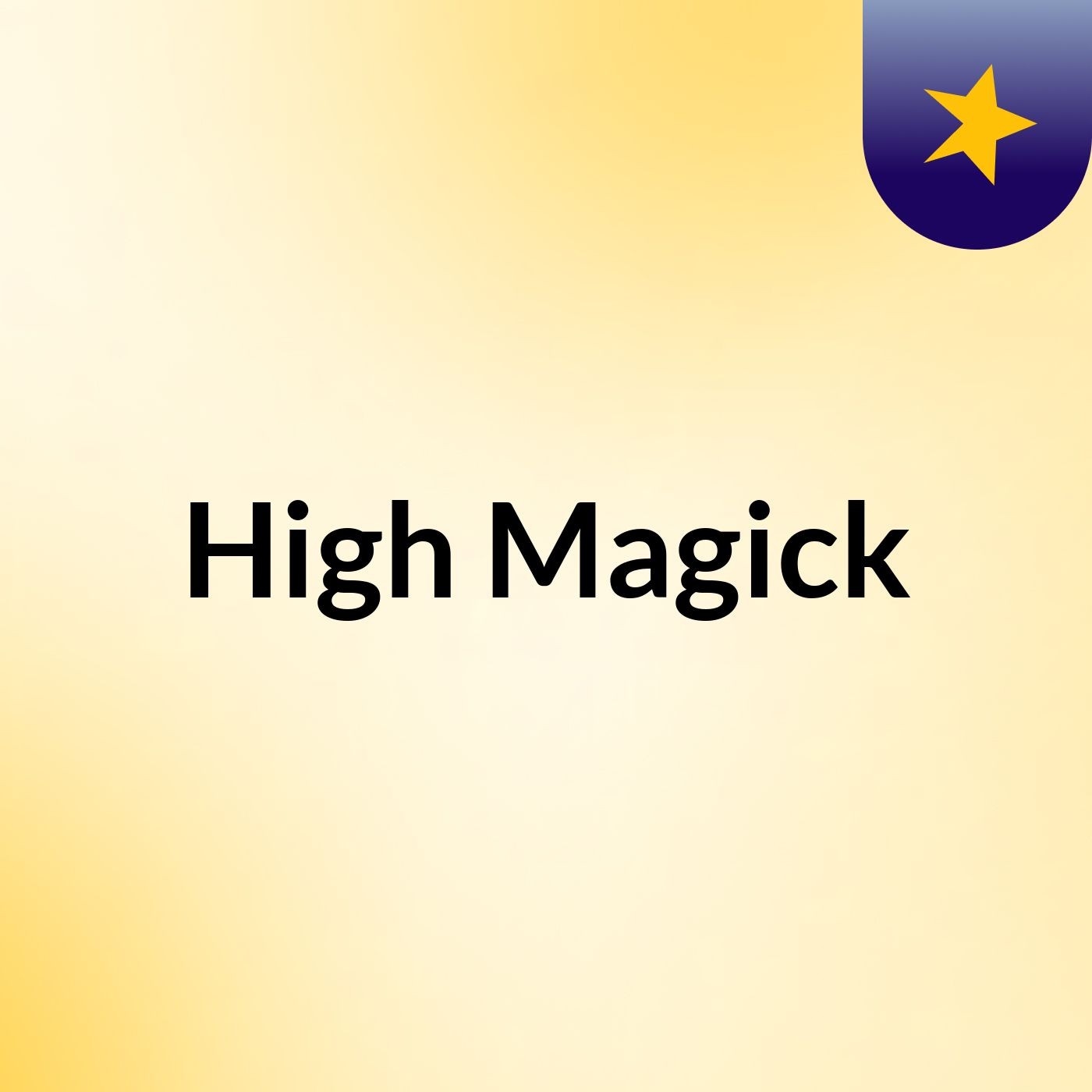 ✨ High Magick podcast artwork