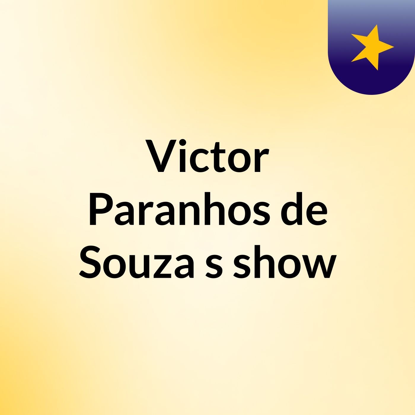 Victor Paranhos de Souza's show
