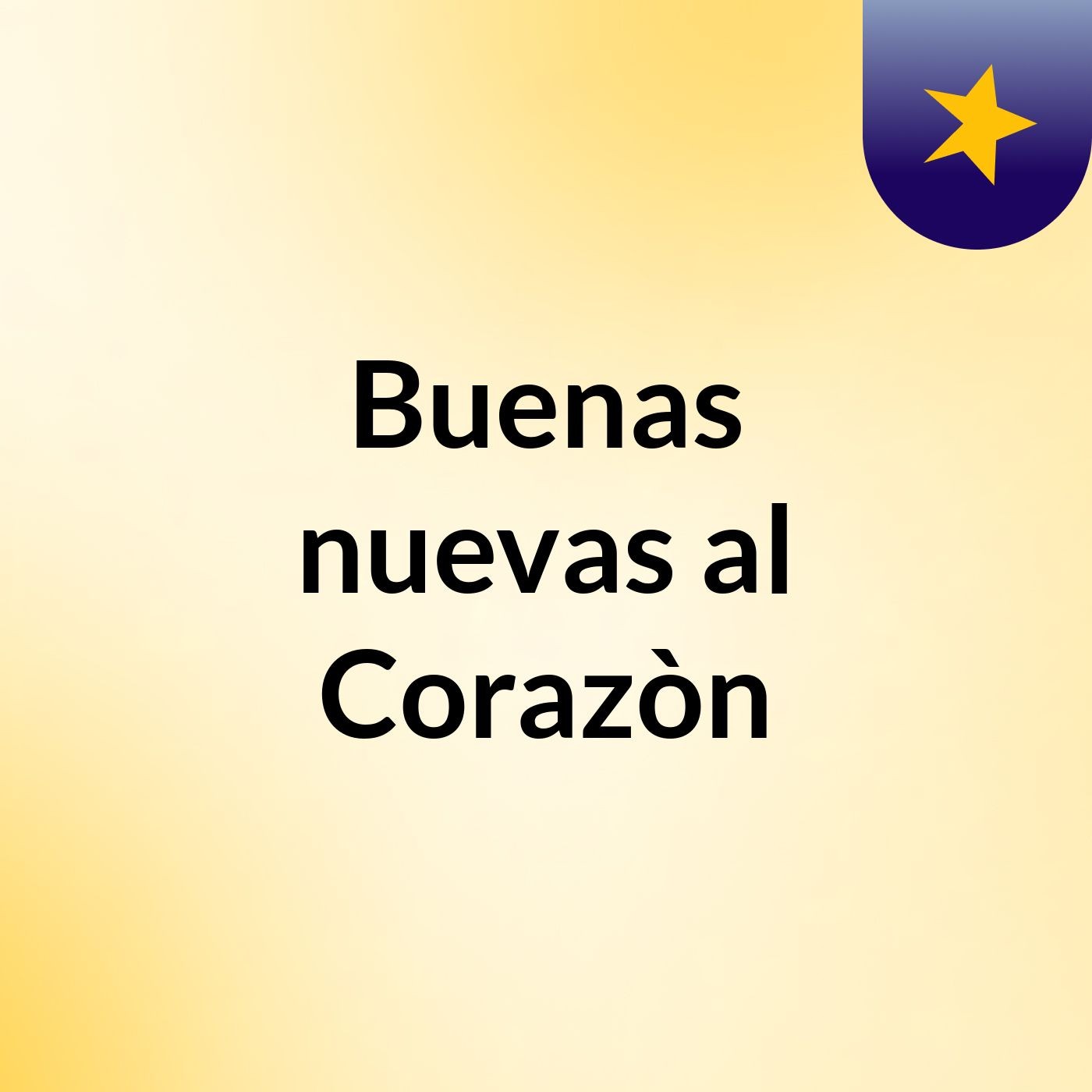 Buenas nuevas al Corazòn