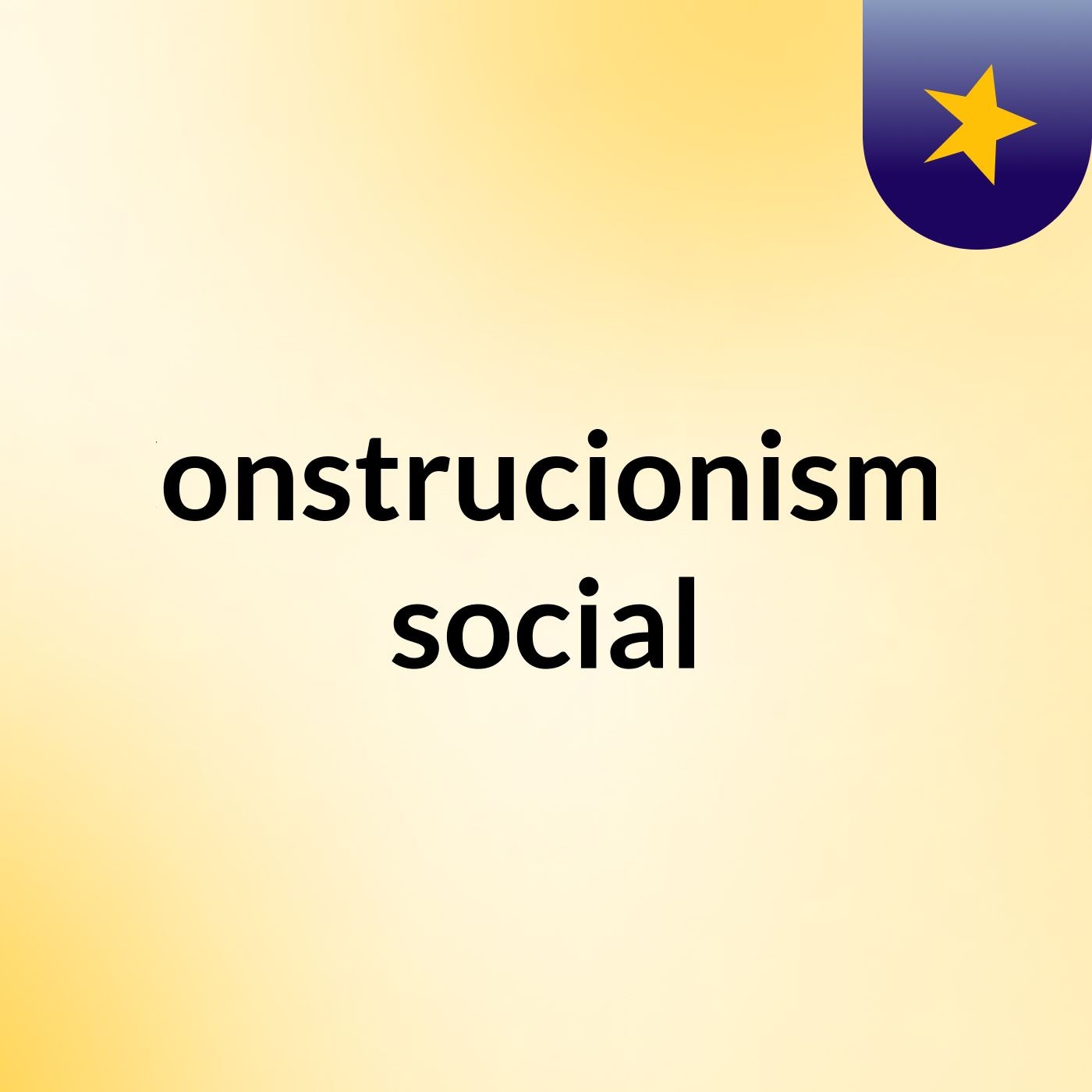 Construcionismo social podcast artwork