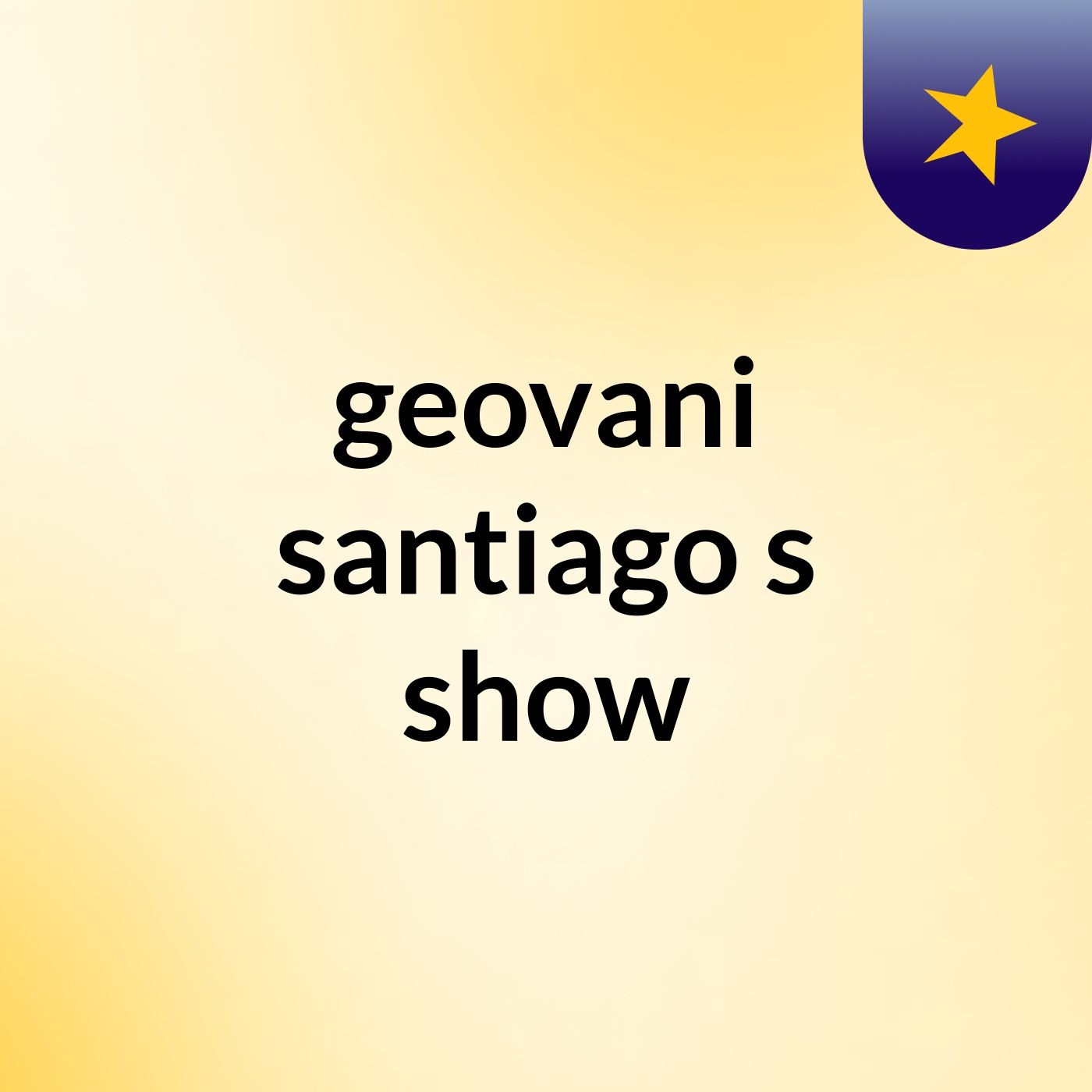 geovani santiago's show