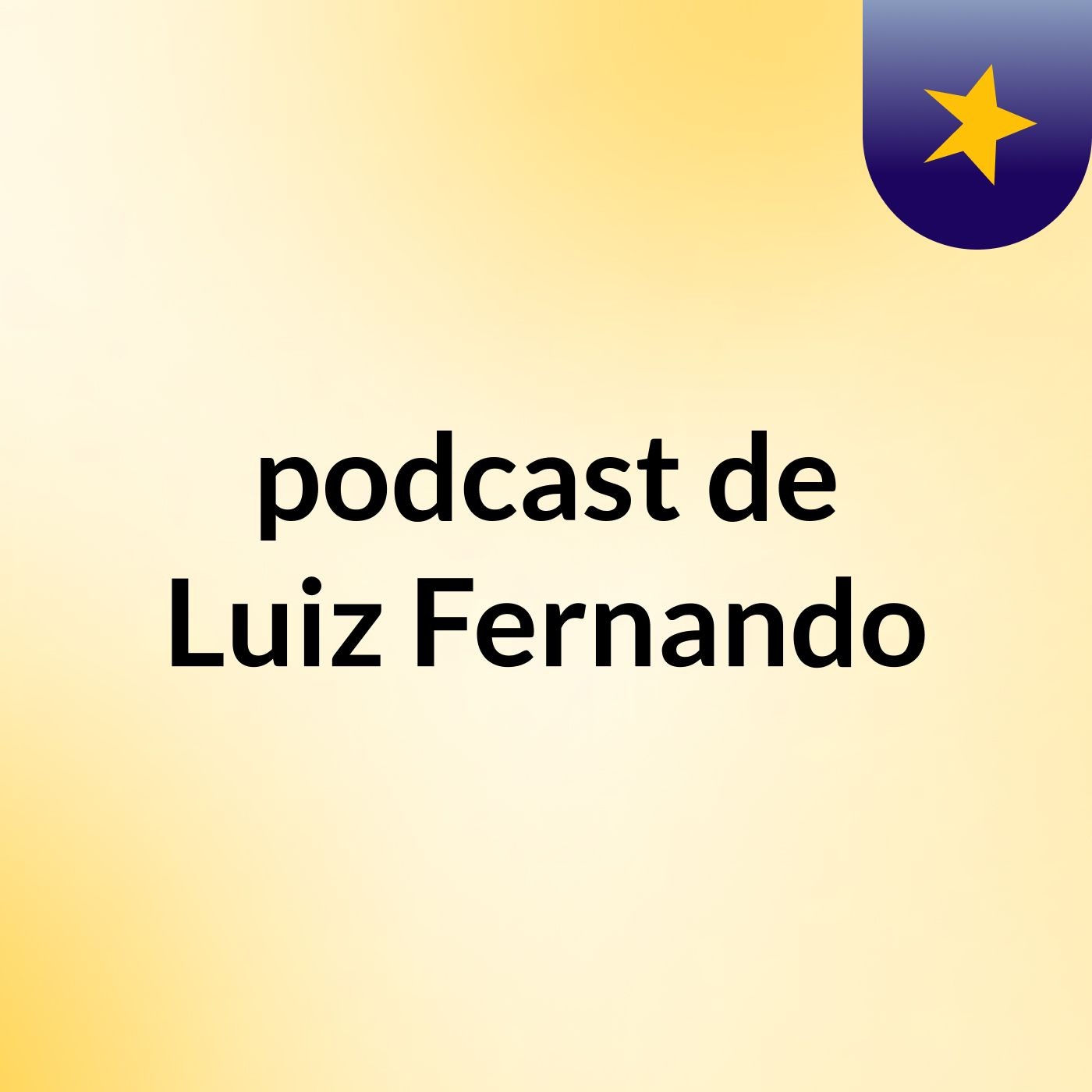 podcast de Luiz Fernando podcast artwork