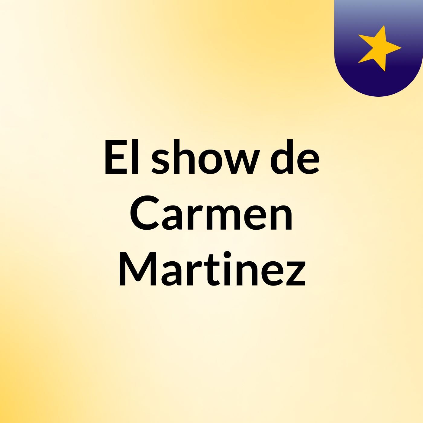 El show de Carmen Martinez