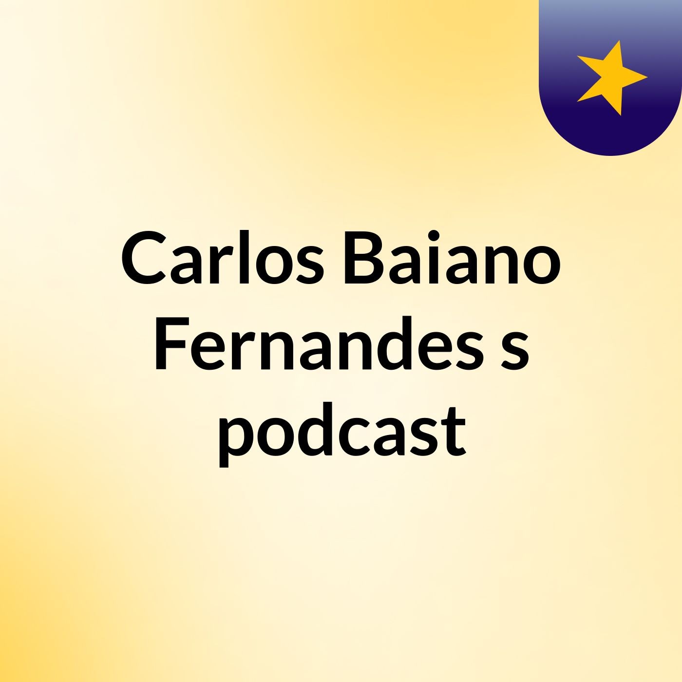 Carlos Baiano Fernandes's podcast