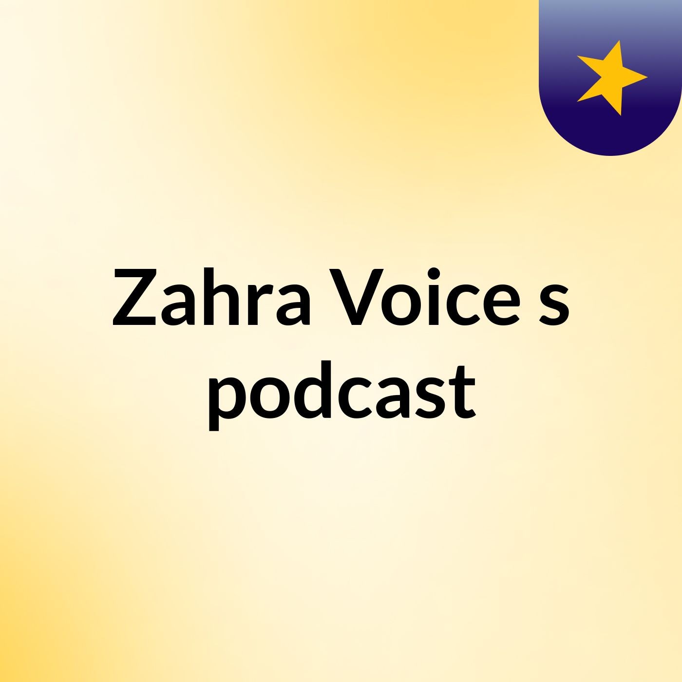 Episode 22 - Zahra Voice's podcast