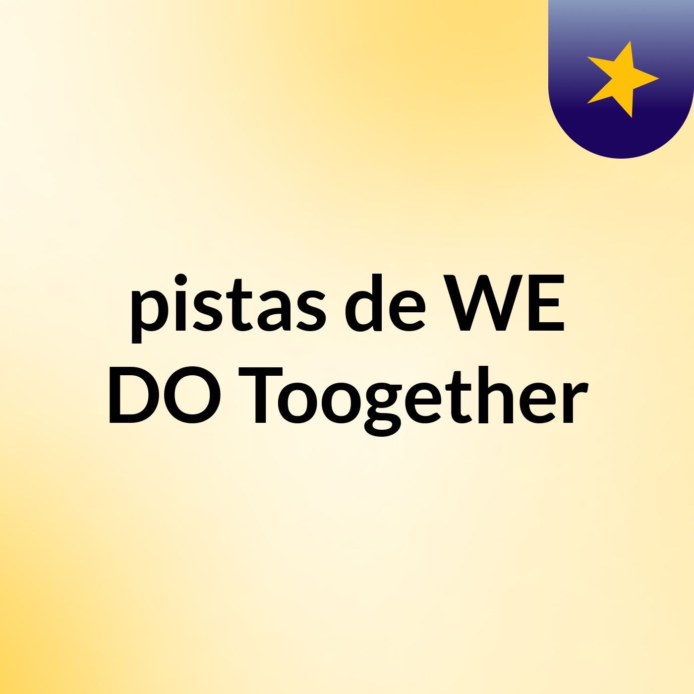 pistas de WE DO Toogether