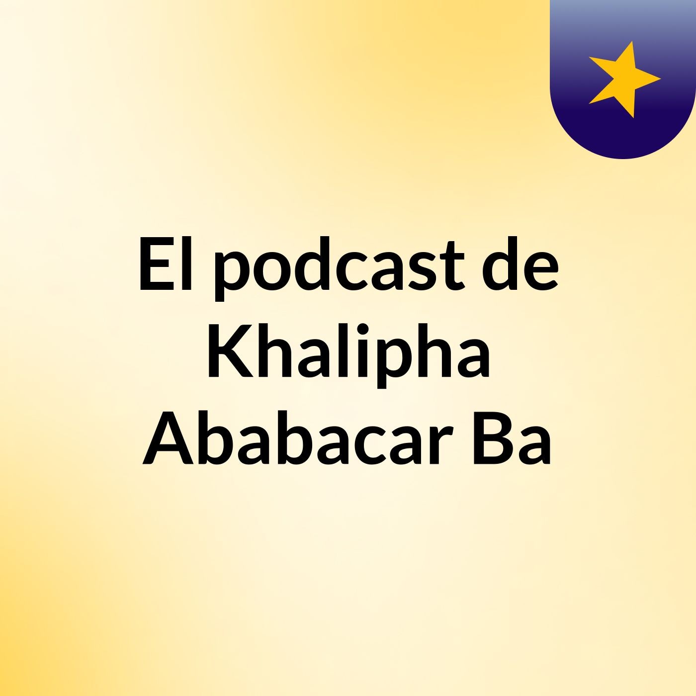 El podcast de Khalipha Ababacar Ba