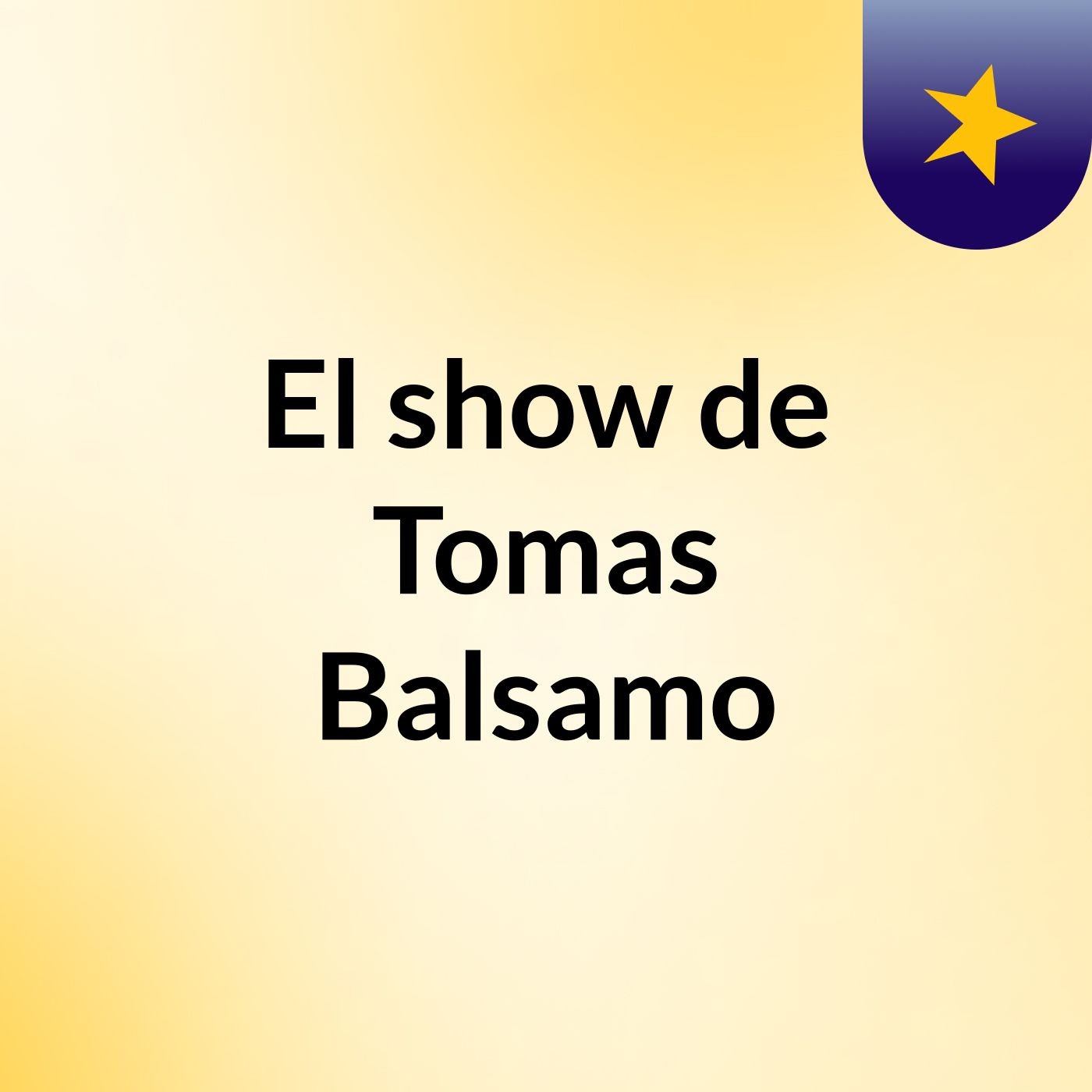 El show de Tomas Balsamo